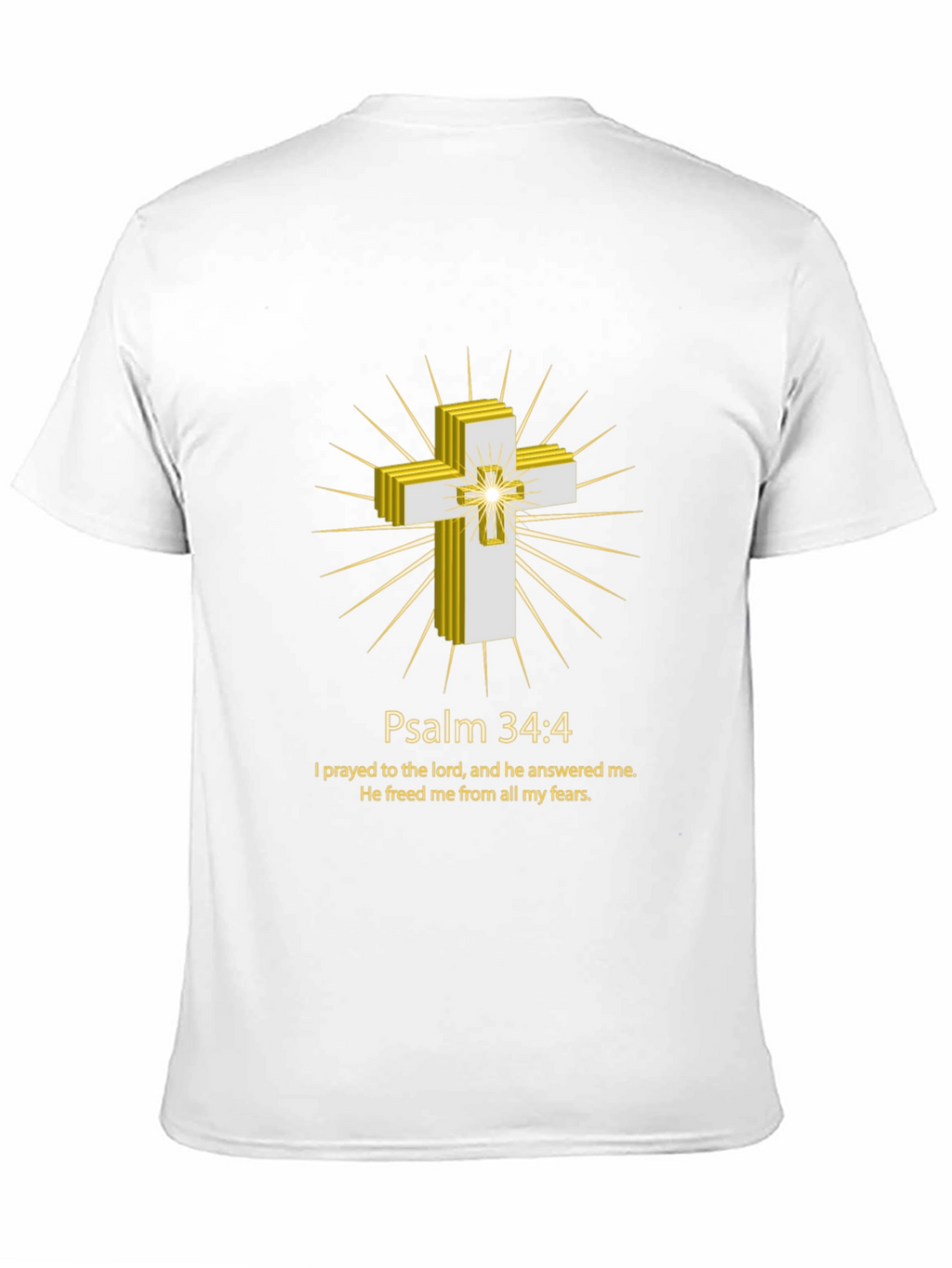 Psalm 34:4 Christian T-Shirt