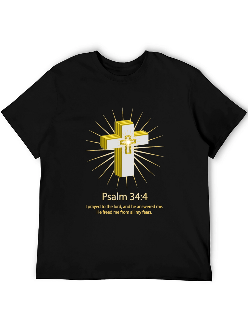 Psalm 34:4 Christian T-Shirt