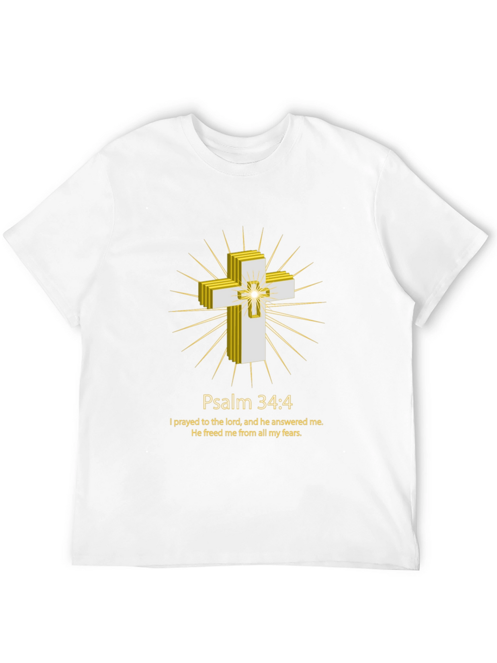 Psalm 34:4 Christian T-Shirt