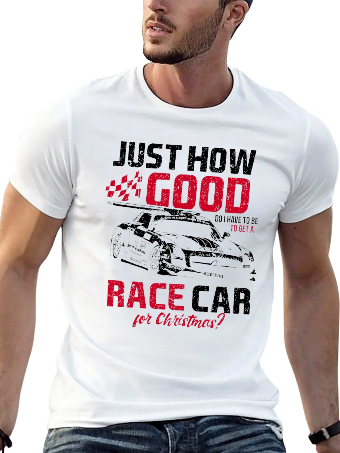 Just How Good Race Car Christmas T-Shirt