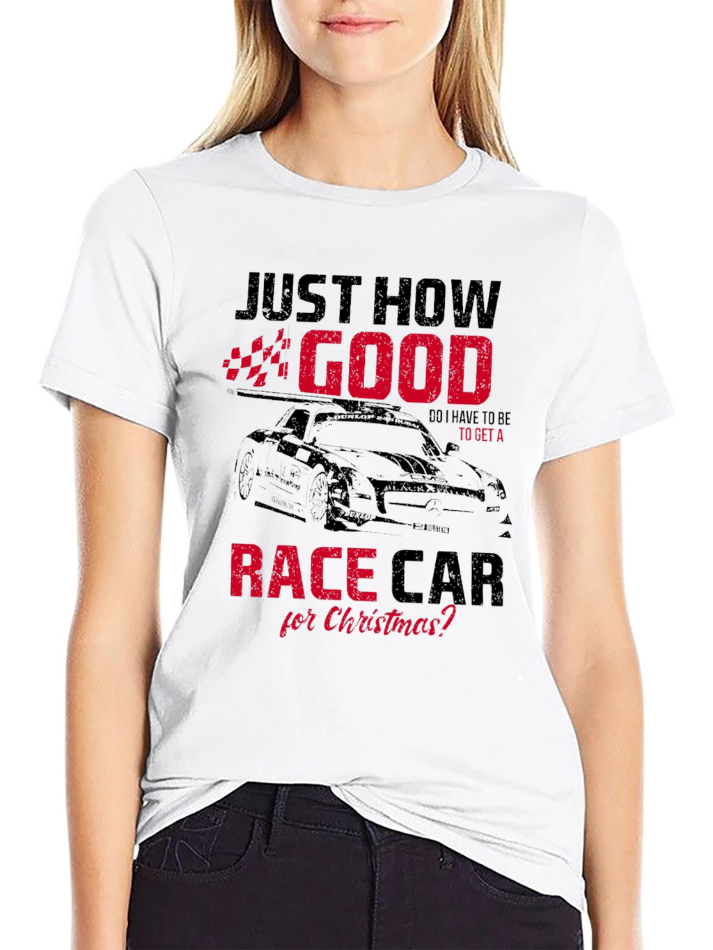 Just How Good Race Car Christmas T-Shirt