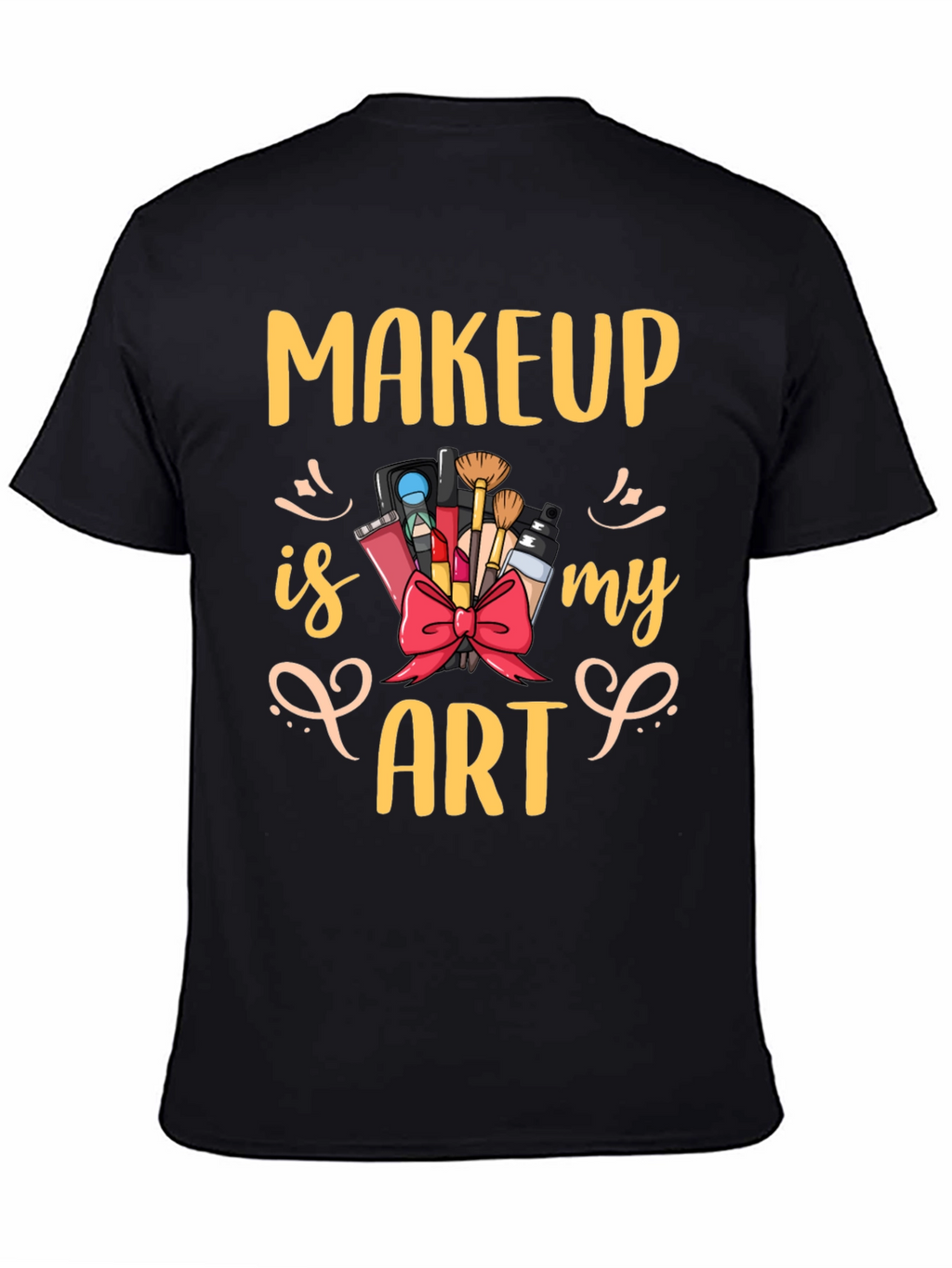 Makeup Is My Art Graphic Tee - Black
