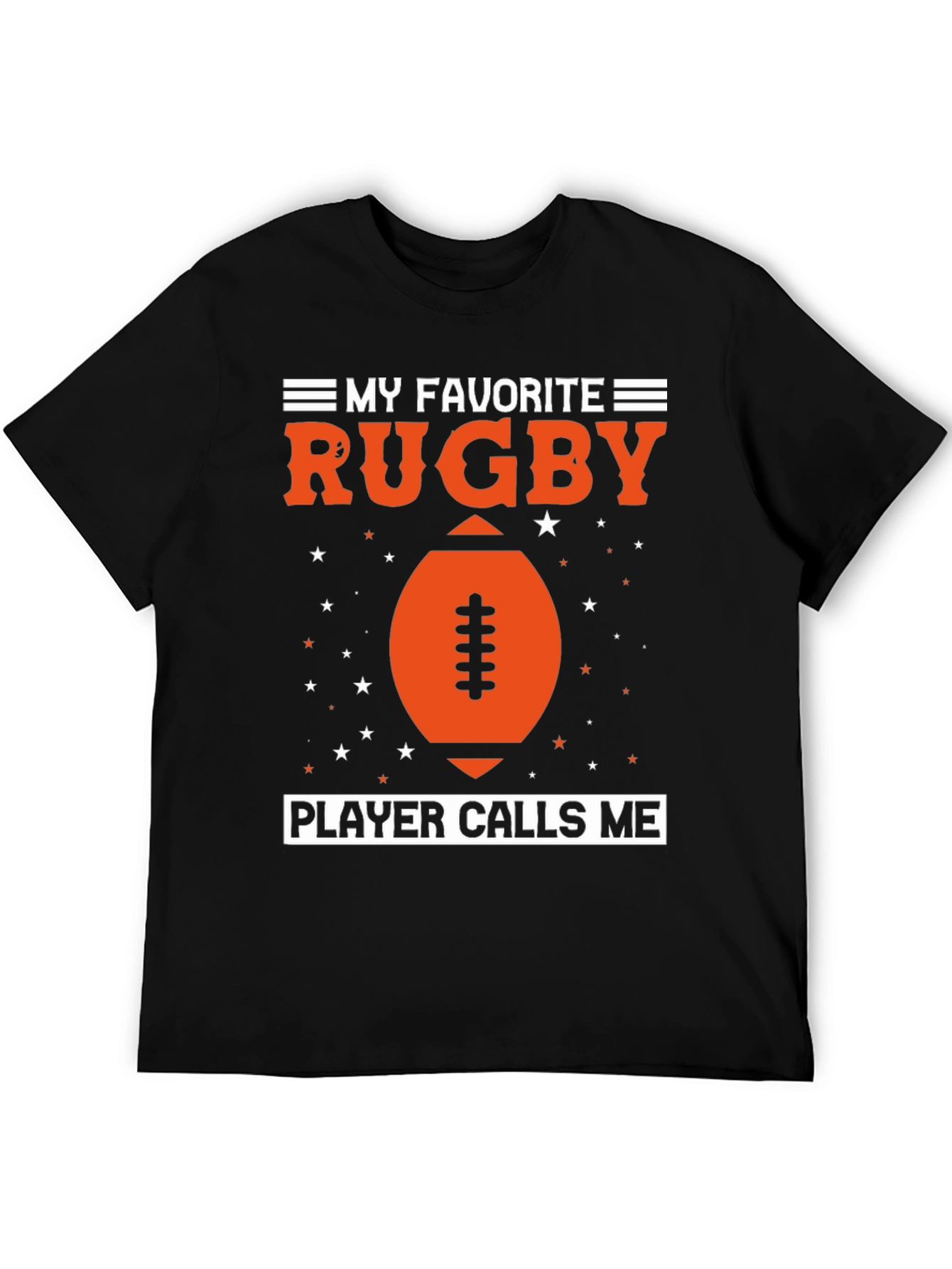 My Favorite Rugby Player T-Shirt
