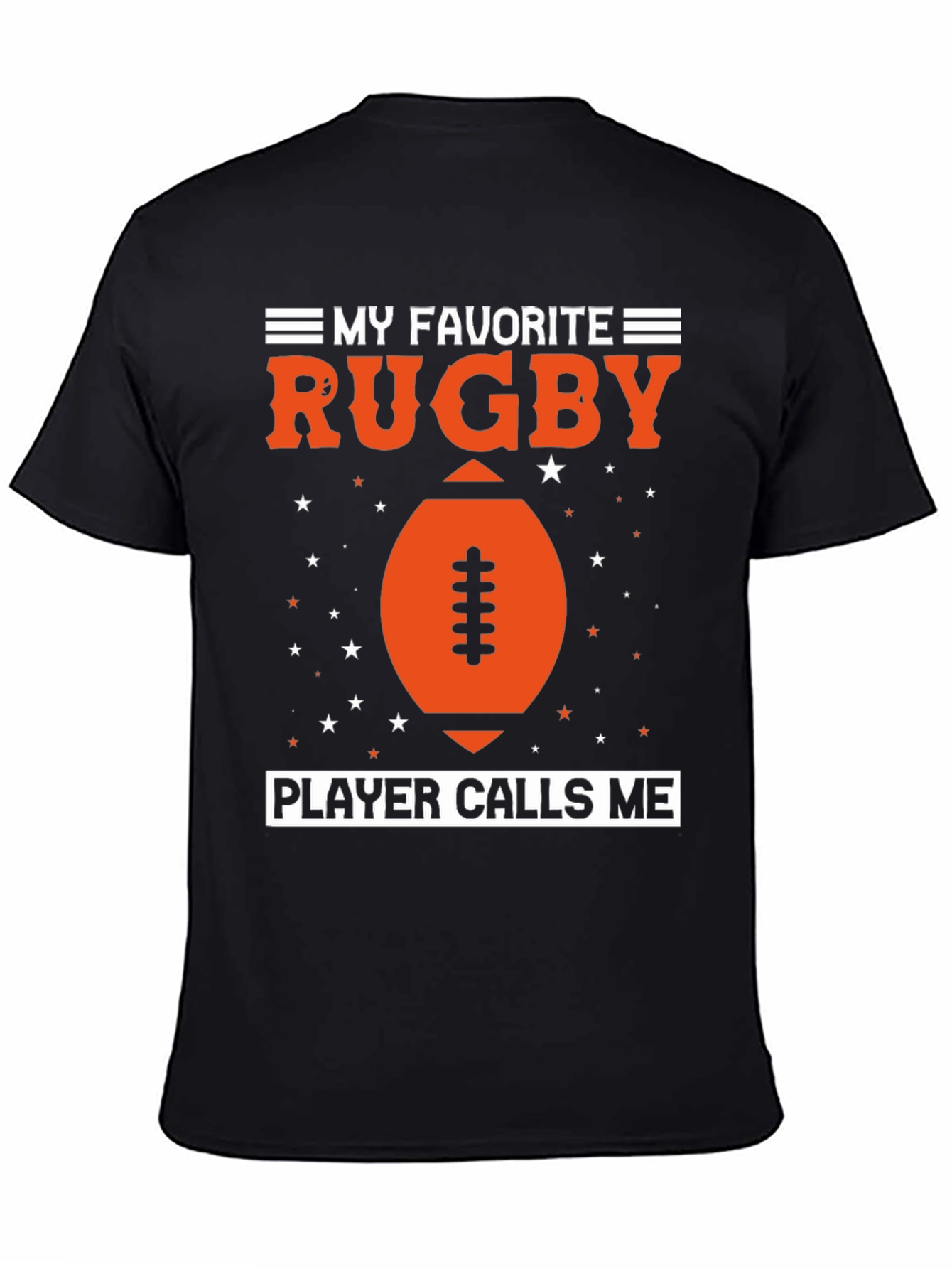 My Favorite Rugby Player T-Shirt