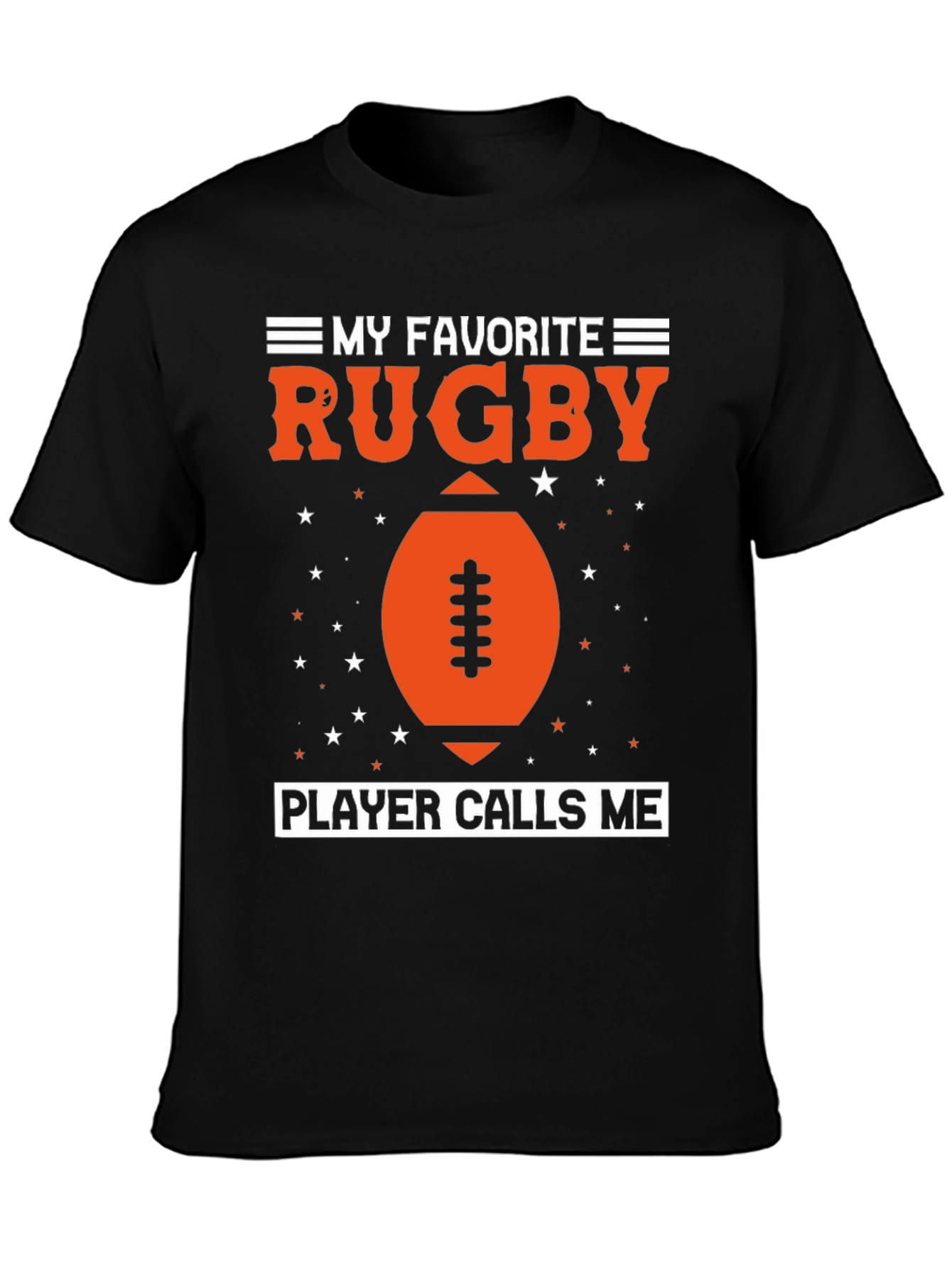 My Favorite Rugby Player T-Shirt