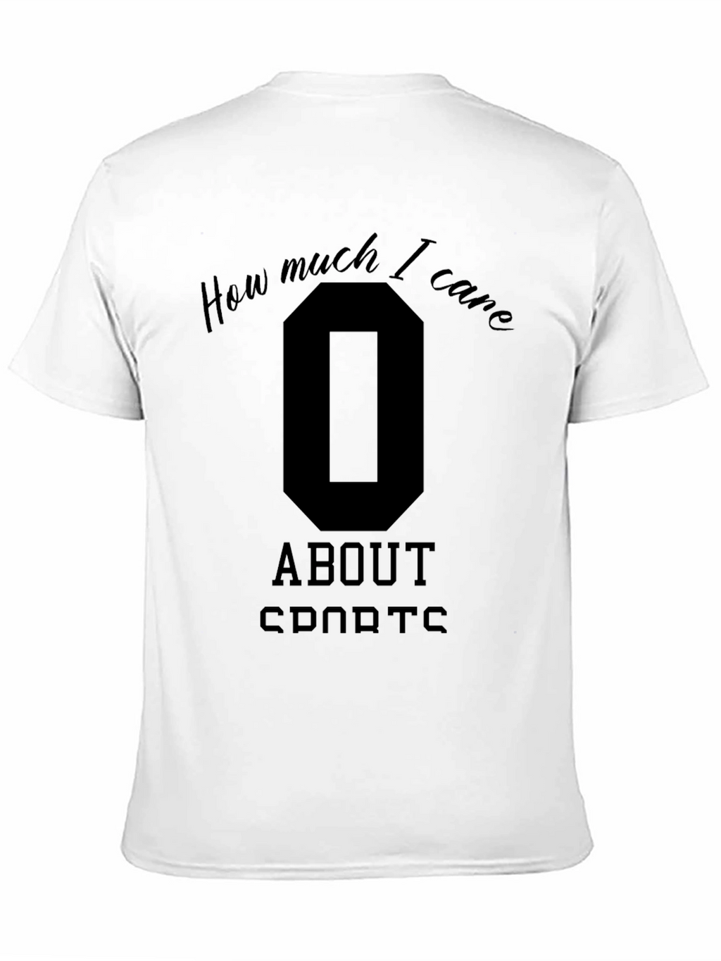 Zero Care Sports T-Shirt - Funny Graphic Tee