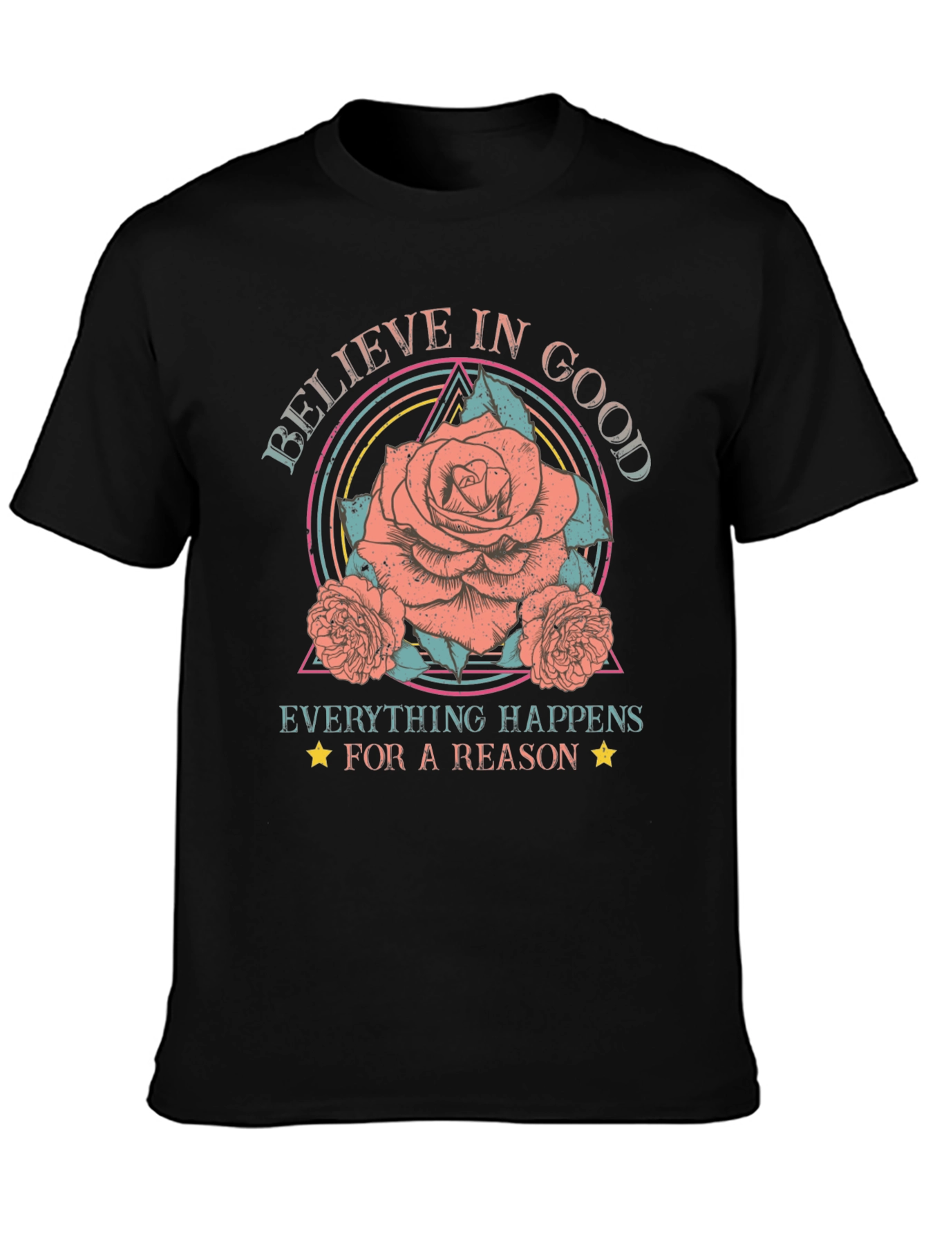Believe In Good Graphic T-Shirt