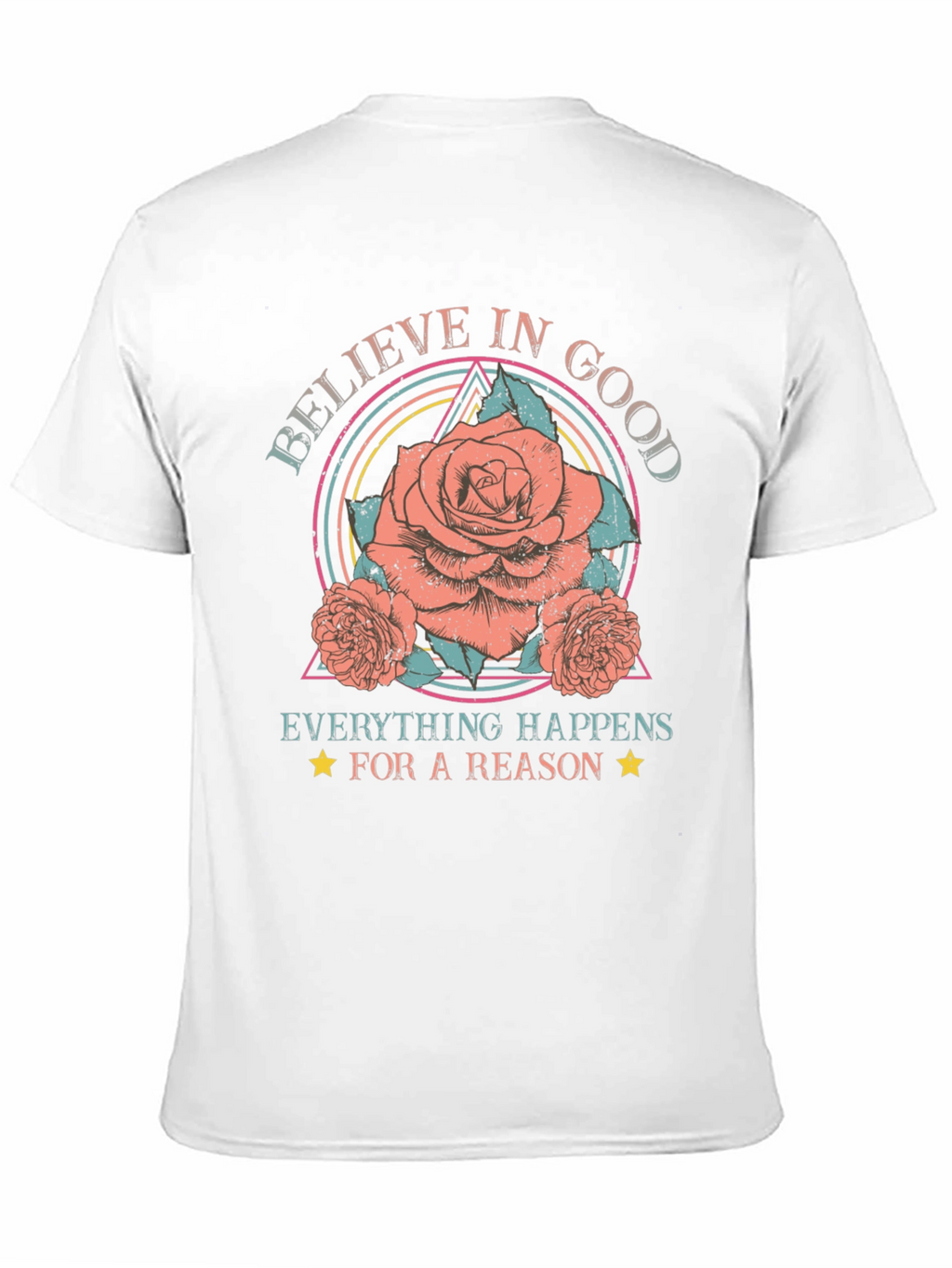 Believe In Good Graphic T-Shirt