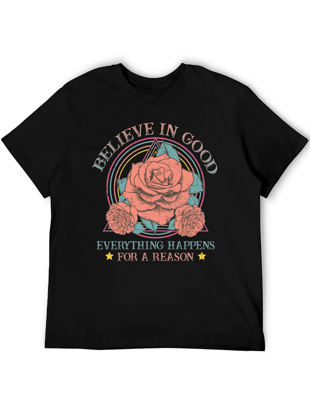 Believe In Good Graphic T-Shirt