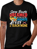 Artist Teacher Graphic T-Shirt