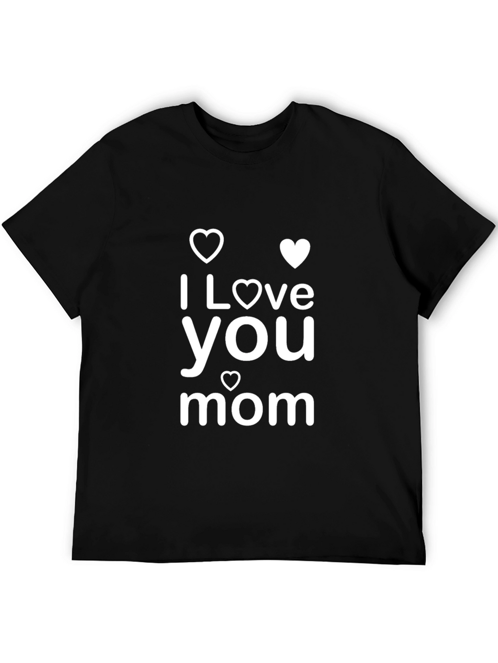 I Love You Mom T-Shirt - Black