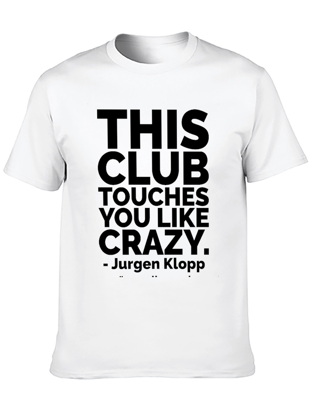 This Club Touches You Like Crazy T-Shirt