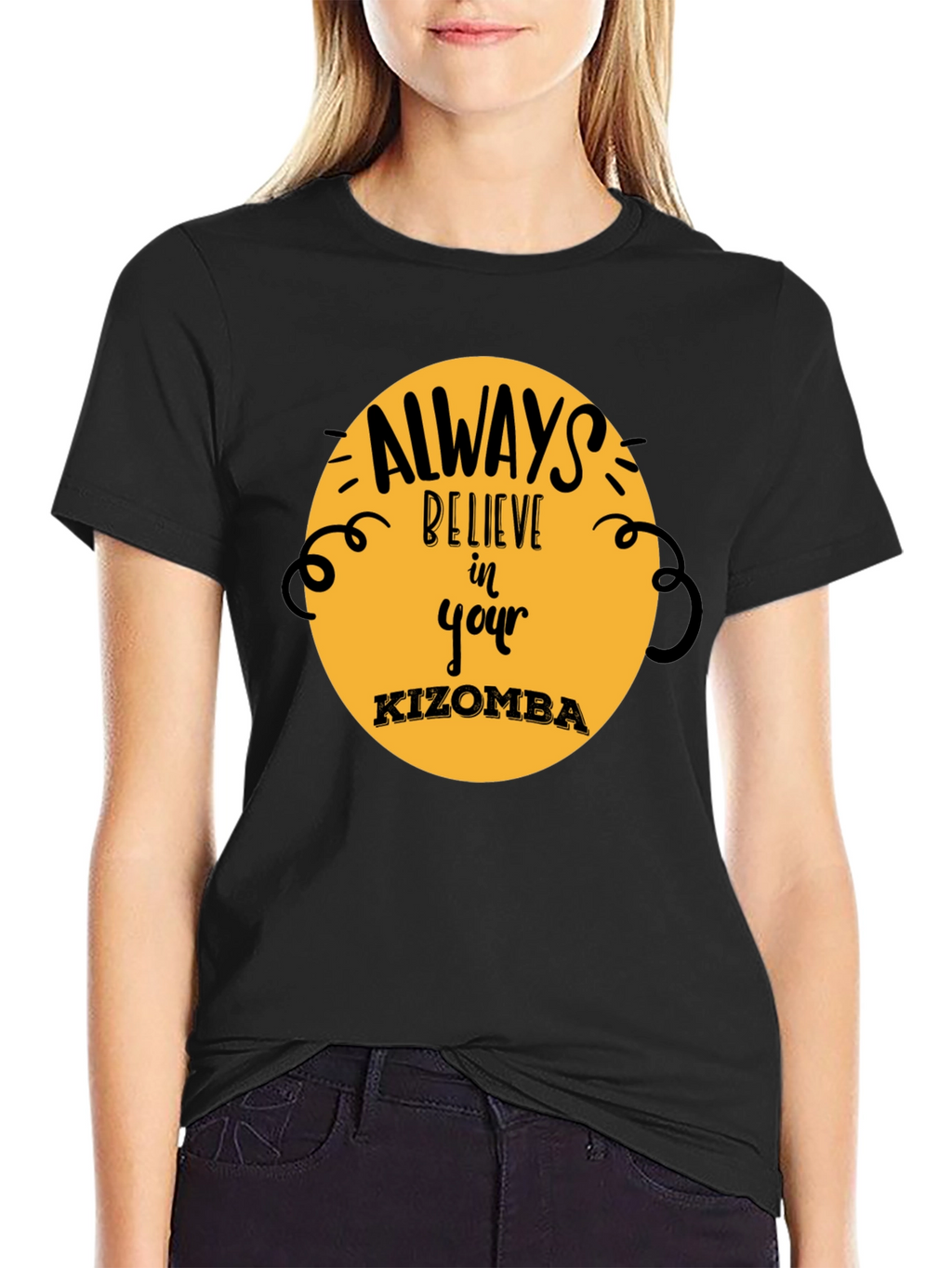 Believe in Your Kizomba Black T-Shirt