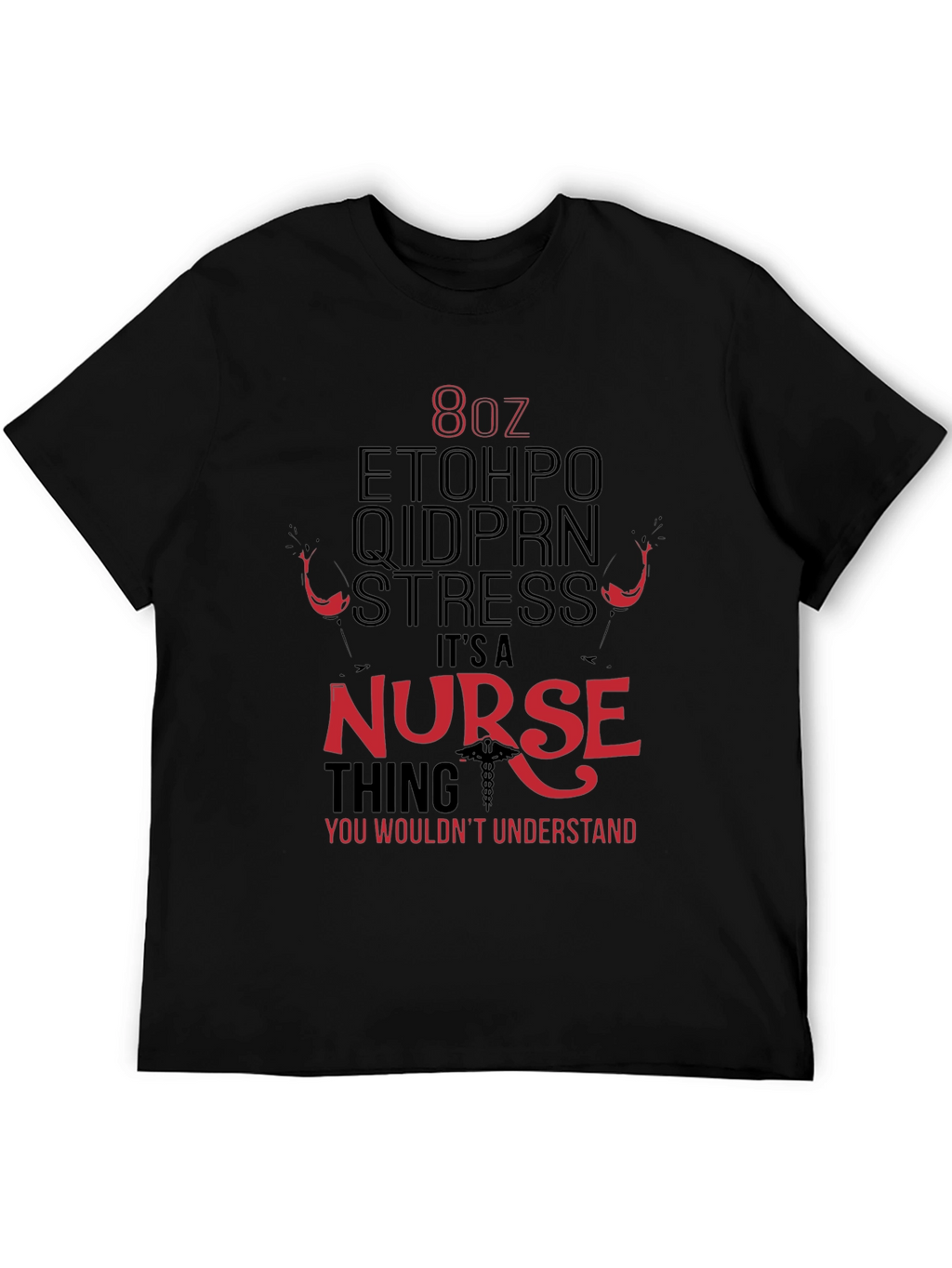 Nurse Themed Graphic T-Shirt