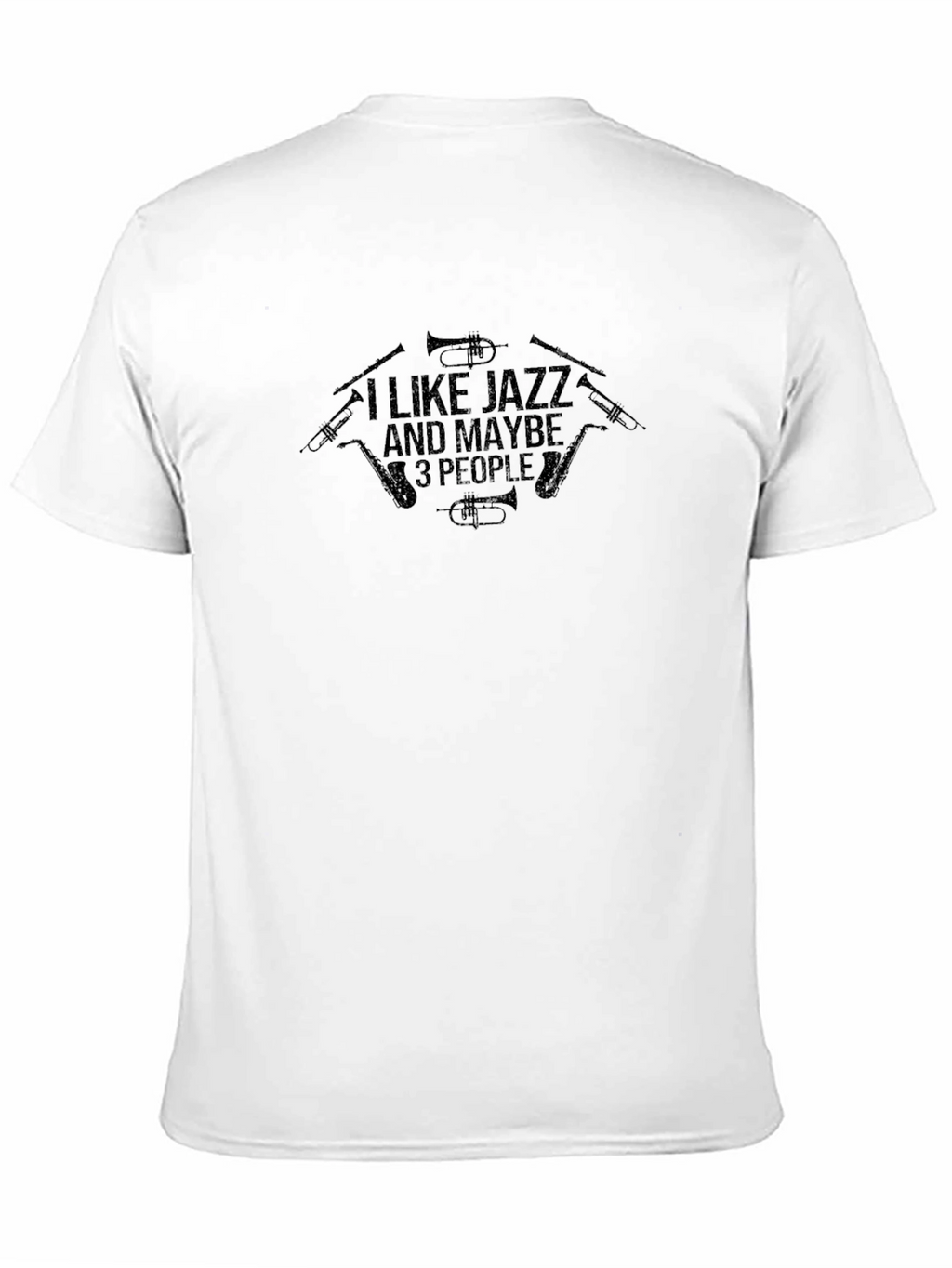 I Like Jazz and Maybe 3 People Black T-Shirt