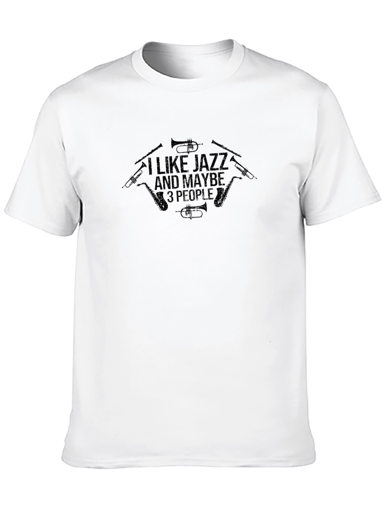 I Like Jazz and Maybe 3 People Black T-Shirt