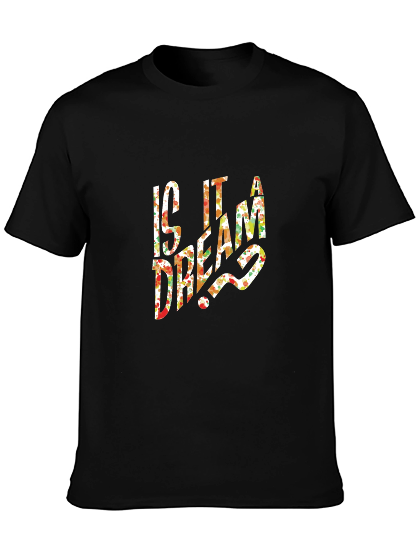 Is It a Dream? Floral Graphic Print T-Shirt