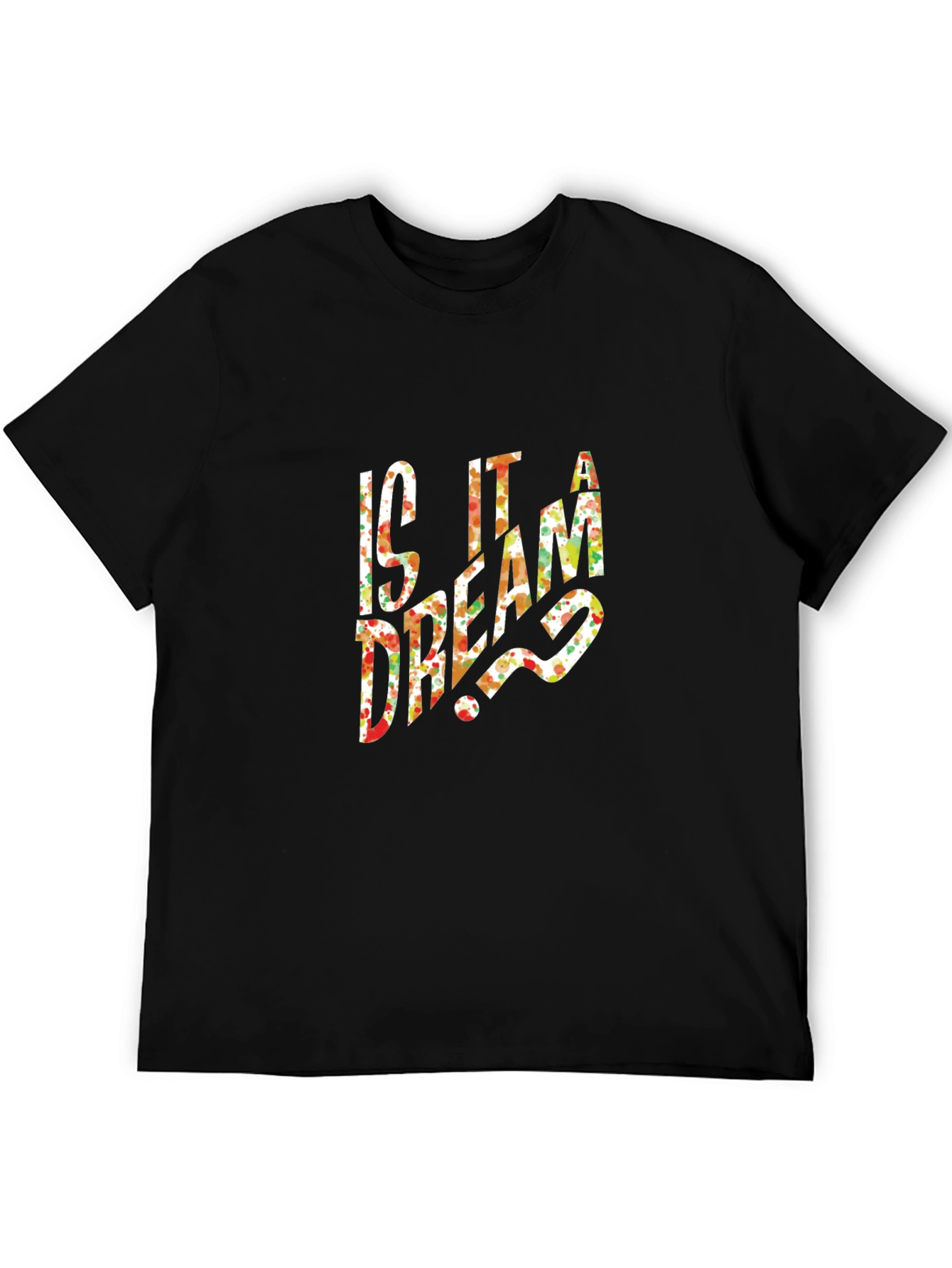 Is It a Dream? Floral Graphic Print T-Shirt