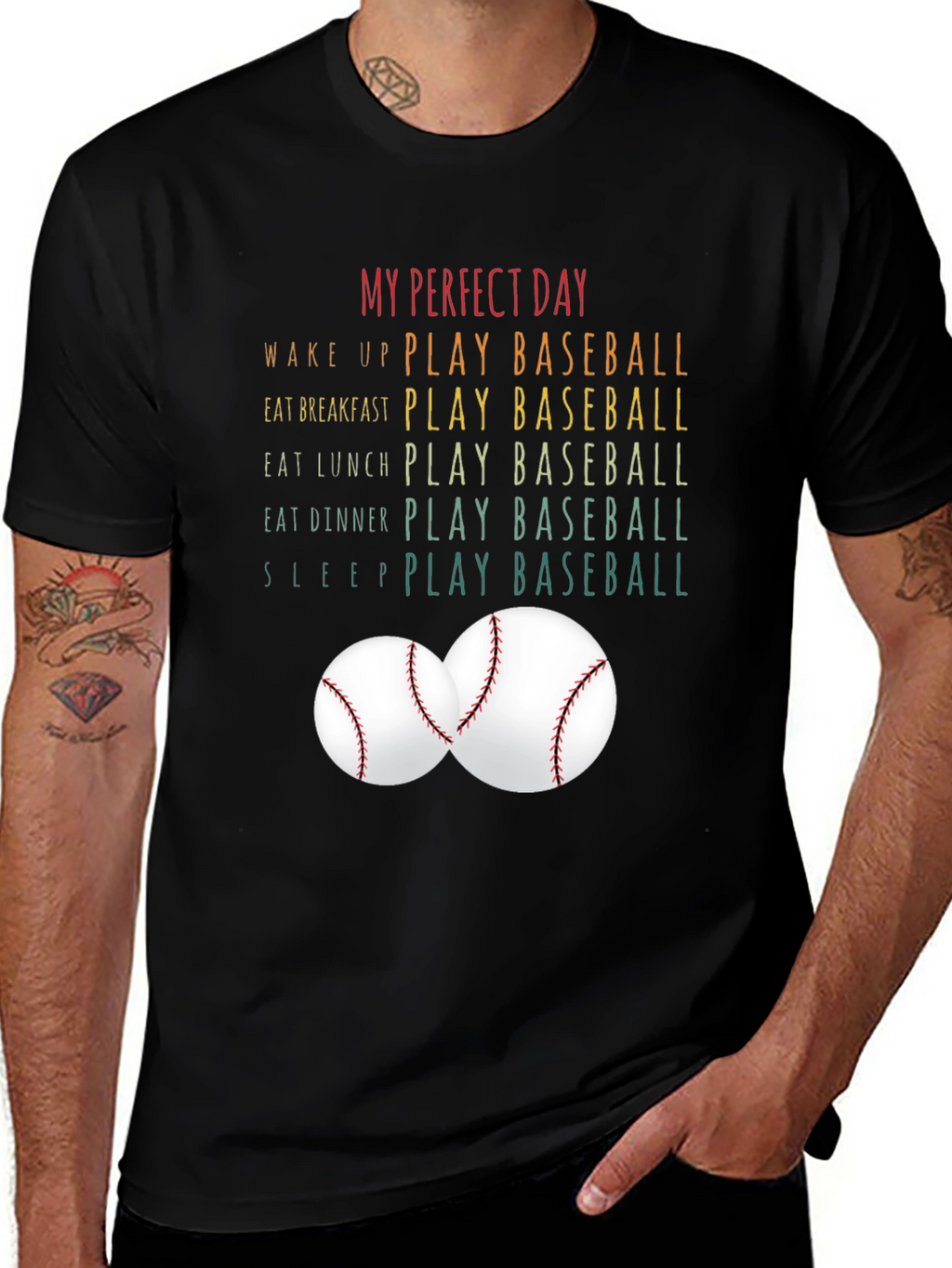 My Perfect Day - Baseball T-Shirt