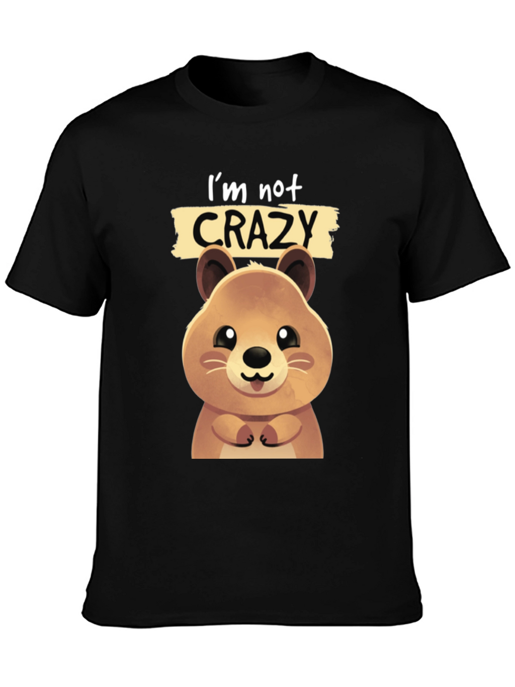 Funny Quokka T-shirt - Im Not Crazy
