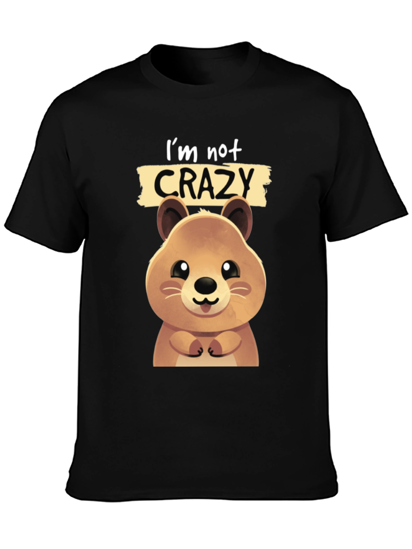 Funny Quokka T-shirt - Im Not Crazy