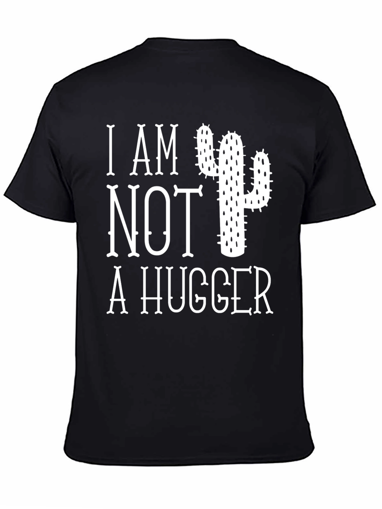 I Am Not A Hugger Cactus Graphic T-Shirt