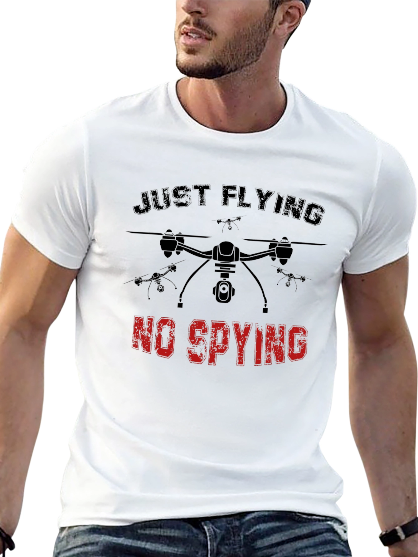 Just Flying No Spying Drone Graphic Tee