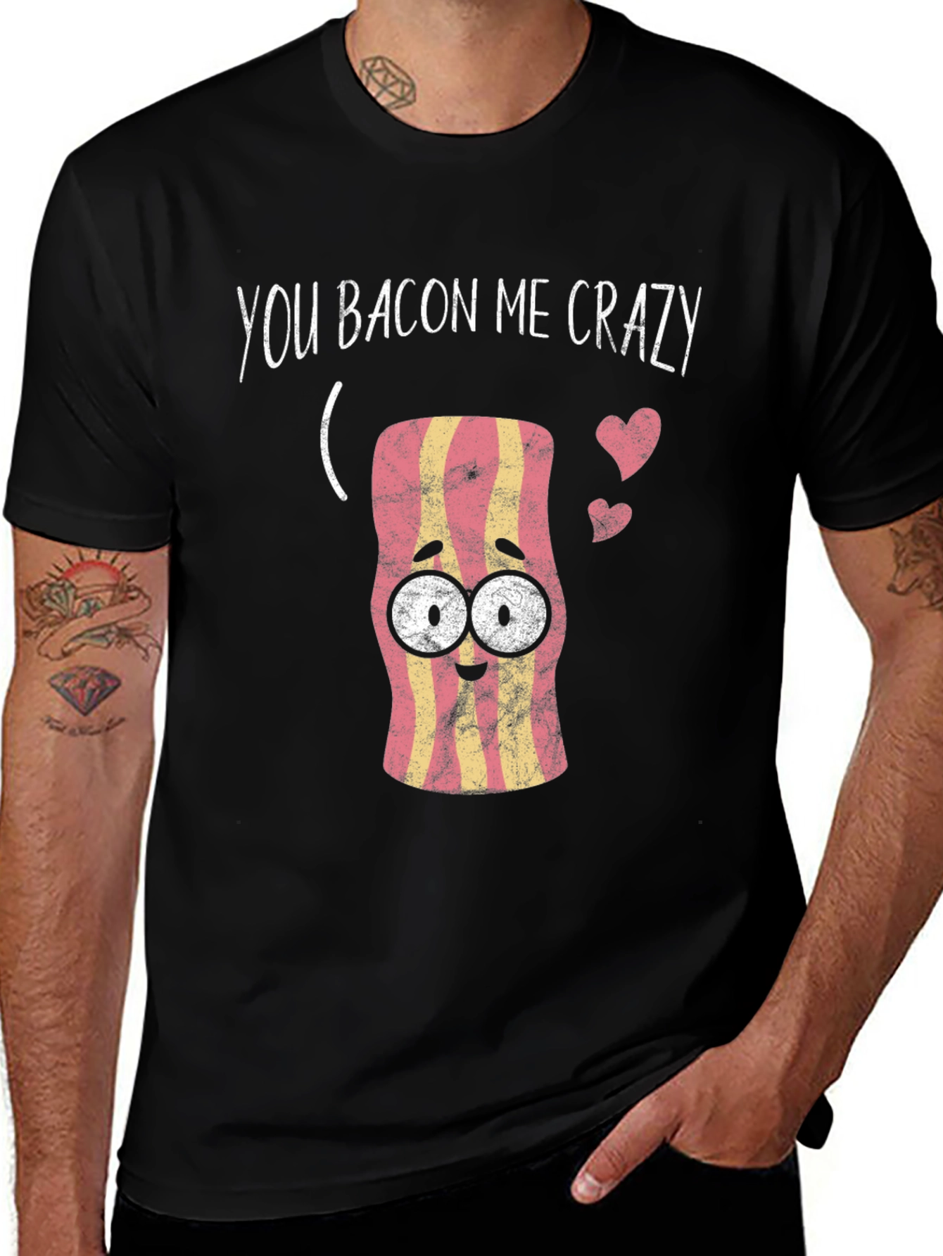 You Bacon Me Crazy Graphic Tee - Funny Food Lover Shirt