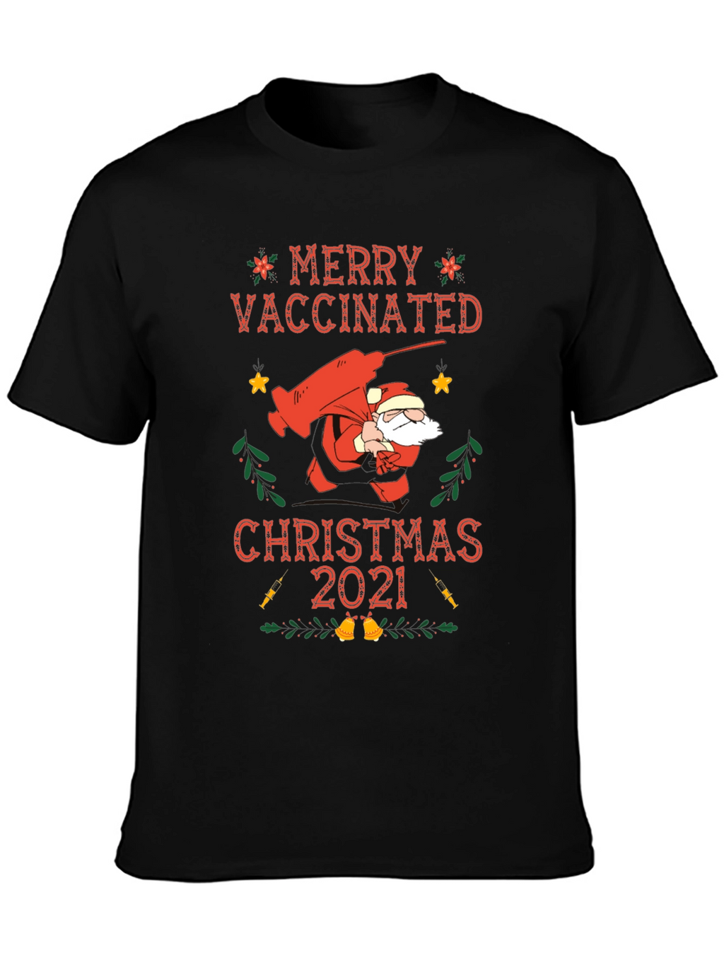 Merry Vaccinated Christmas 2021 T-Shirt