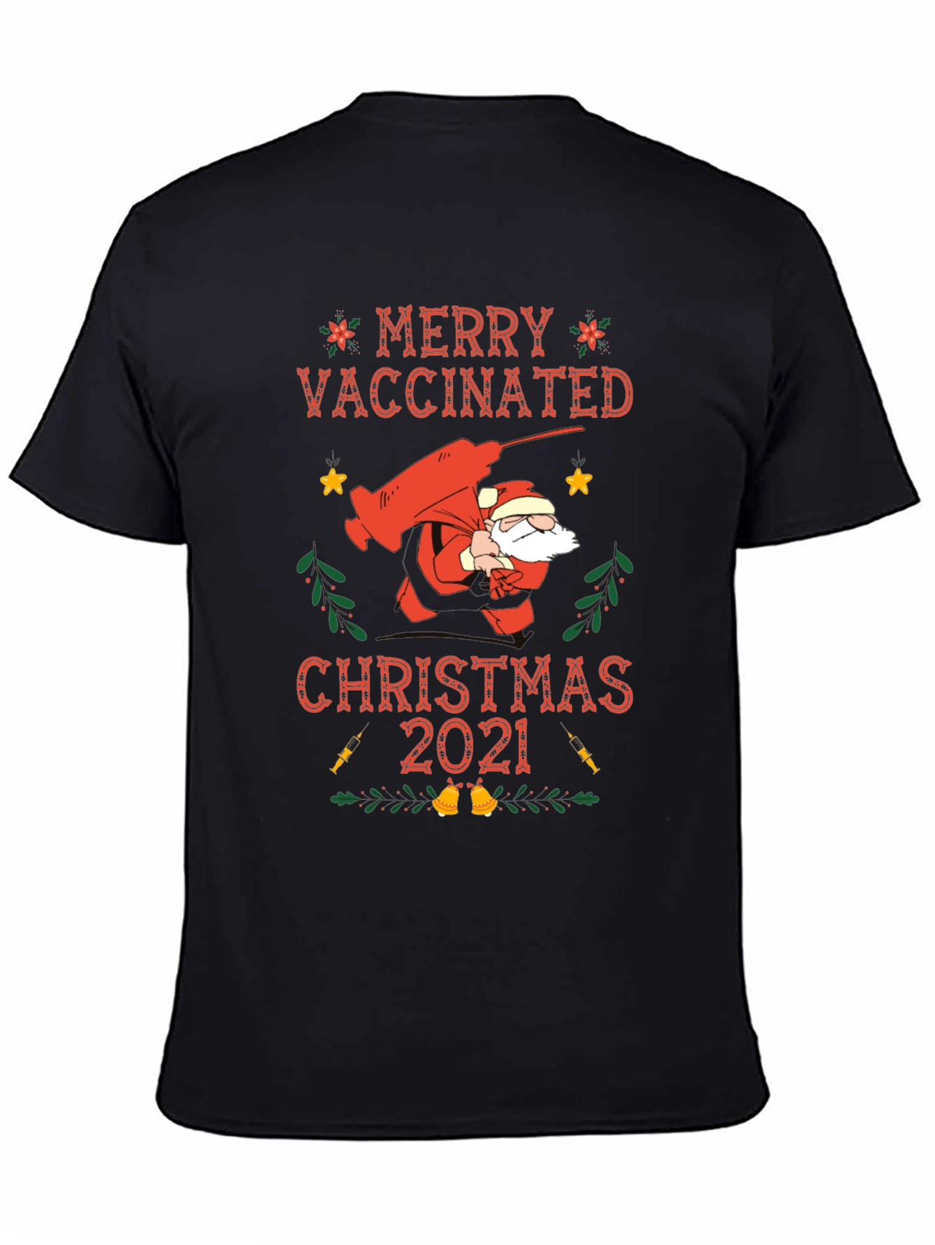 Merry Vaccinated Christmas 2021 T-Shirt