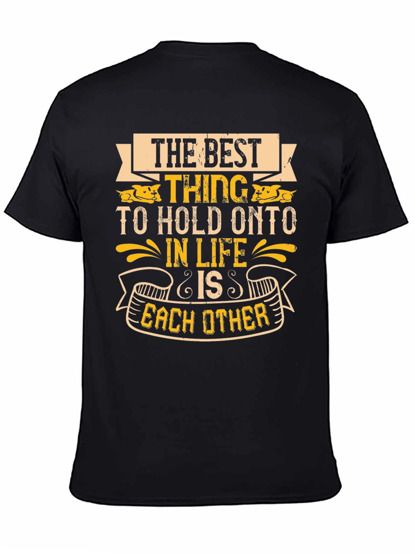 Best Thing in Life T-Shirt