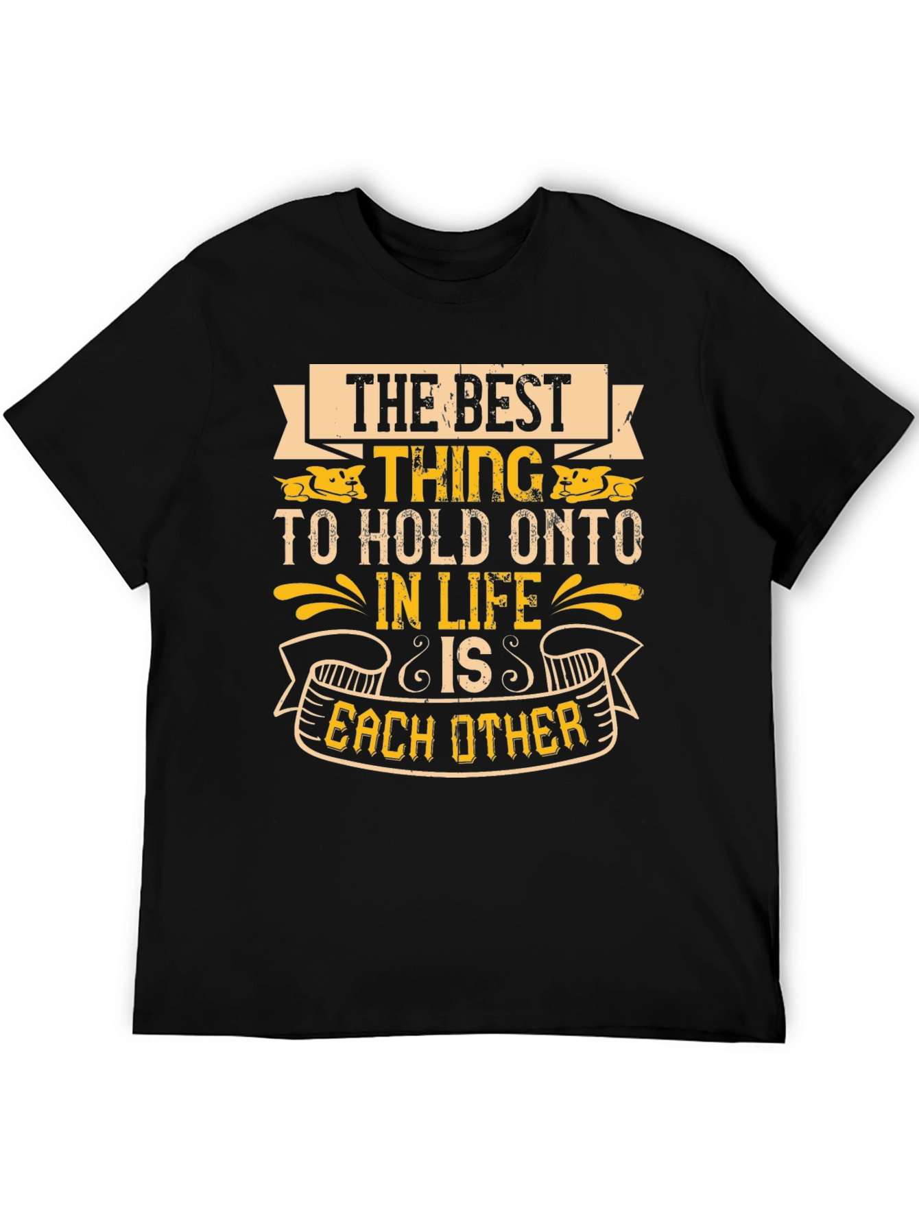 Best Thing in Life T-Shirt