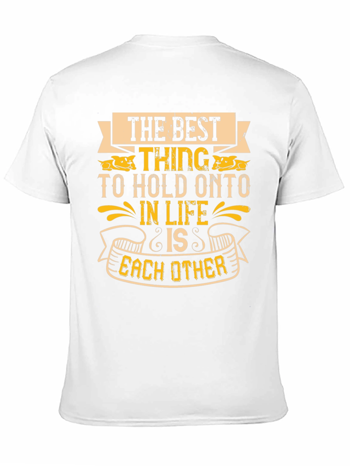 Best Thing in Life T-Shirt