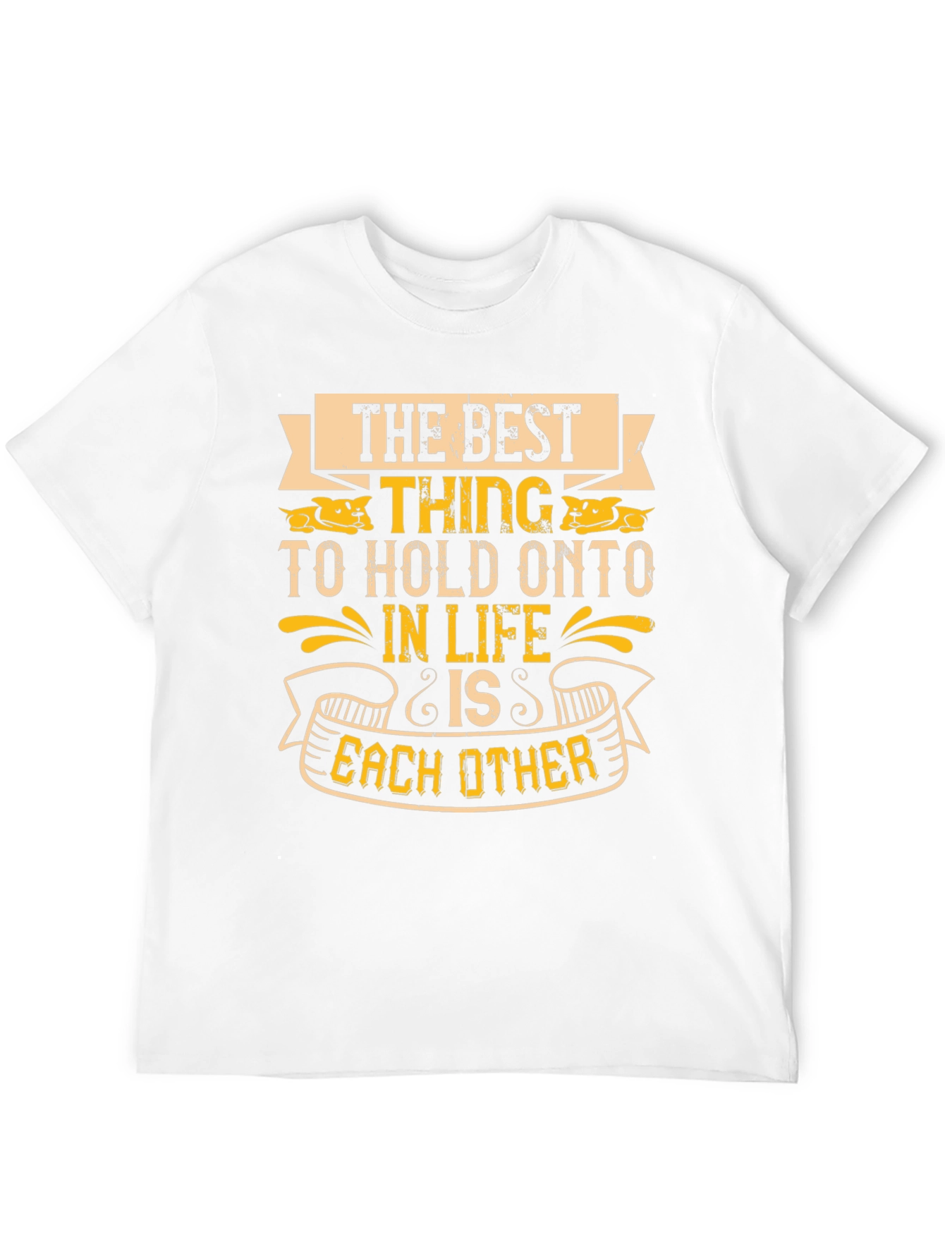 Best Thing in Life T-Shirt