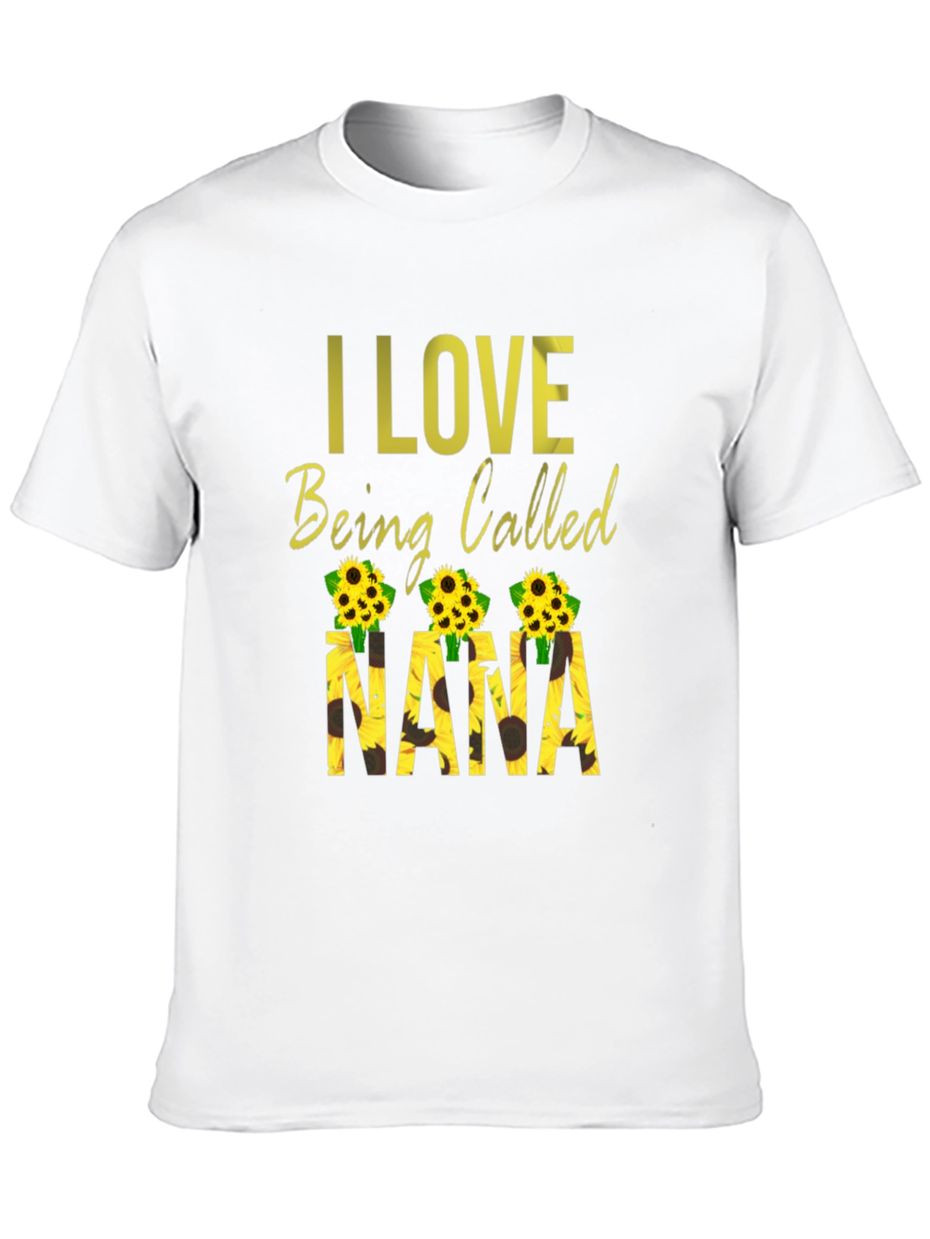 I Love Being Called Nana Sunflower Graphic Tee