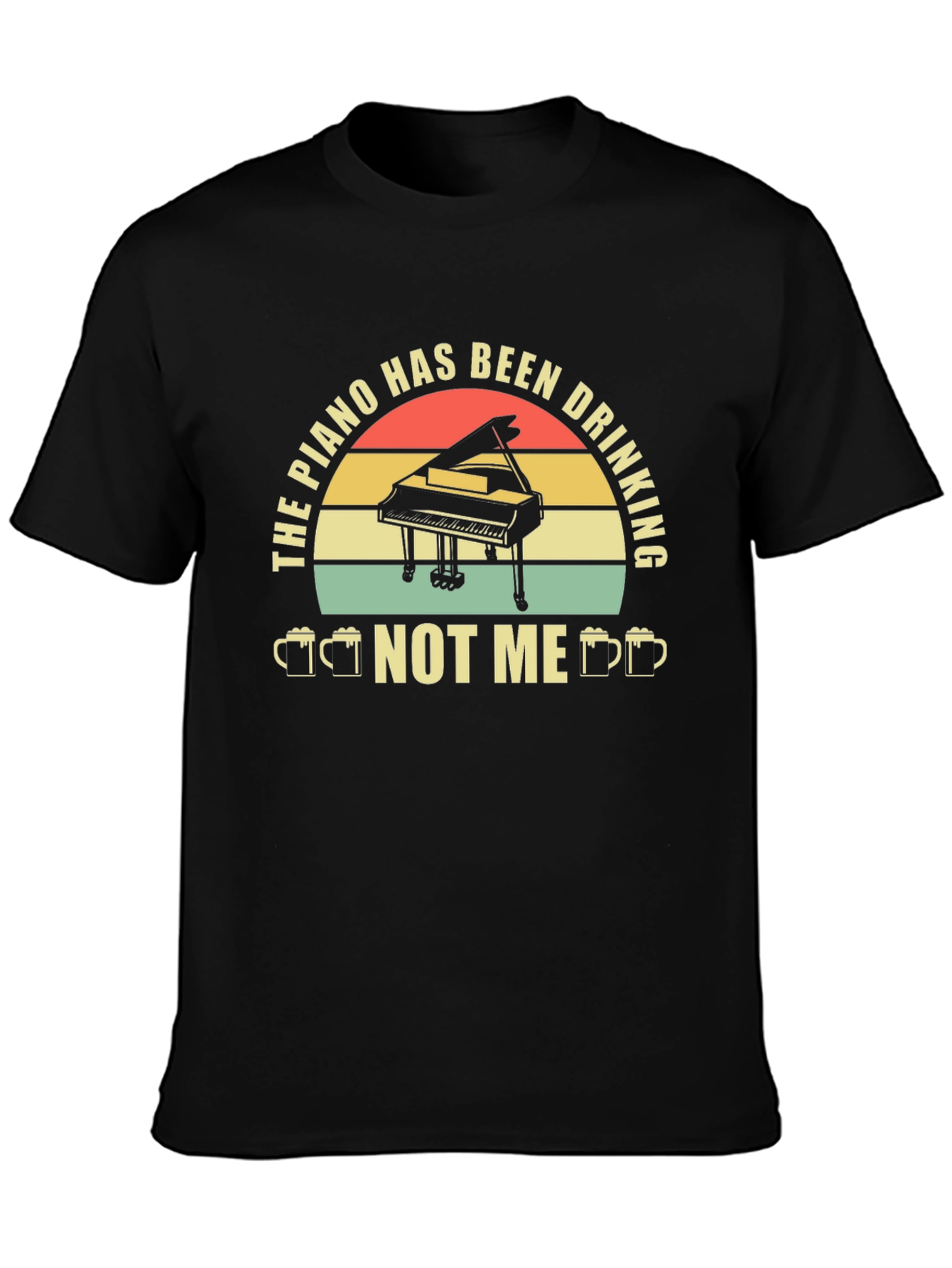 The Piano Has Been Drinking T-Shirt