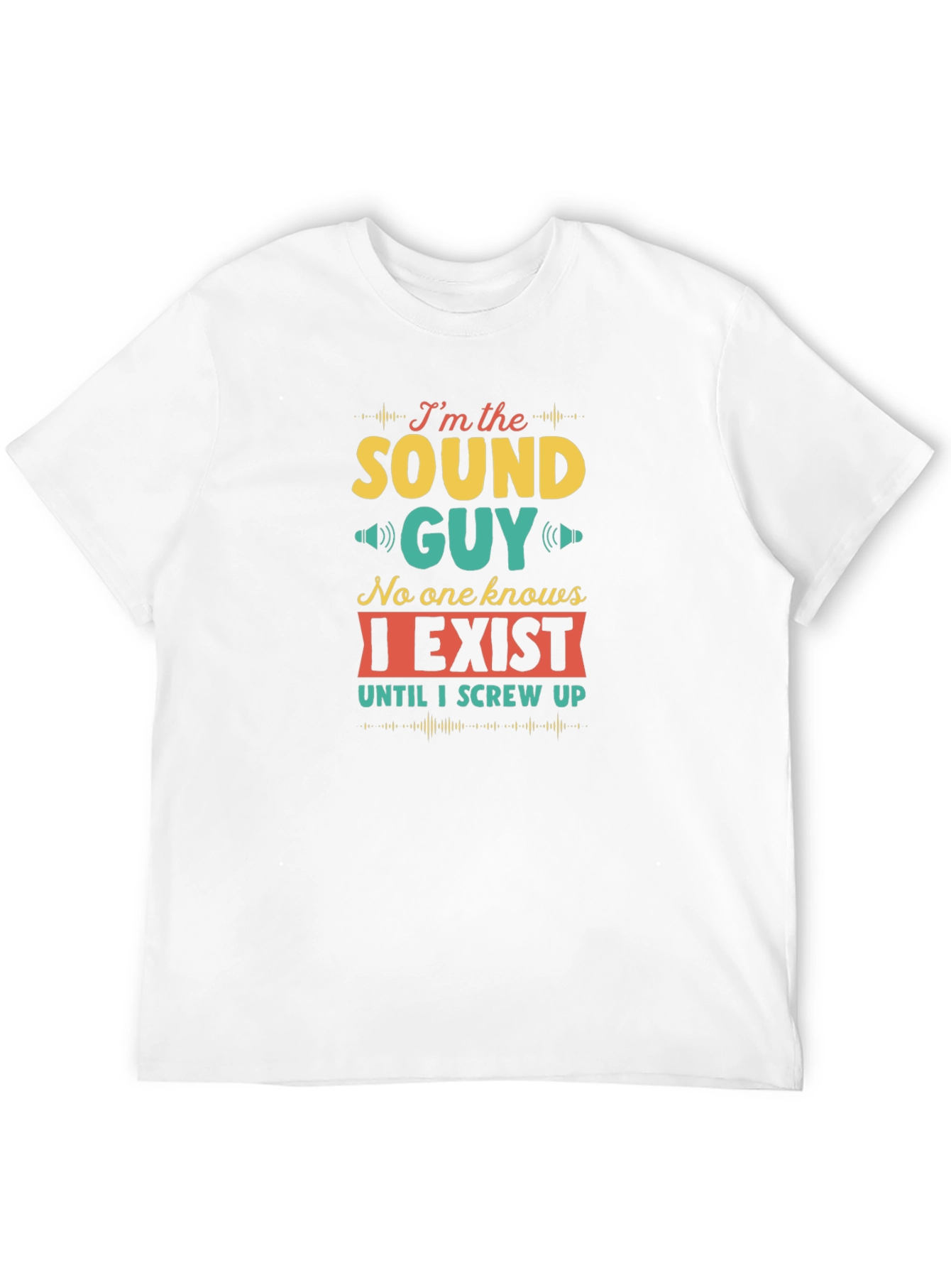 Sound Guy Funny T-Shirt