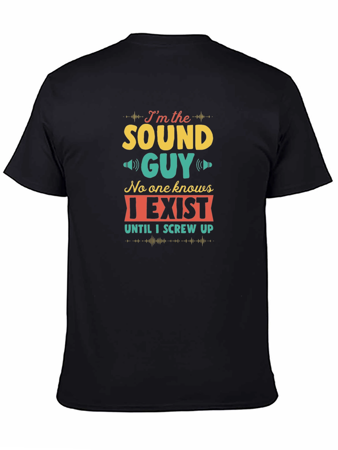 Sound Guy Funny T-Shirt
