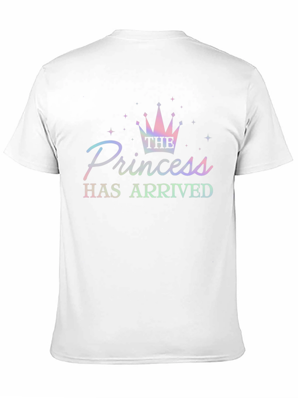 The Princess Has Arrived Graphic T-Shirt