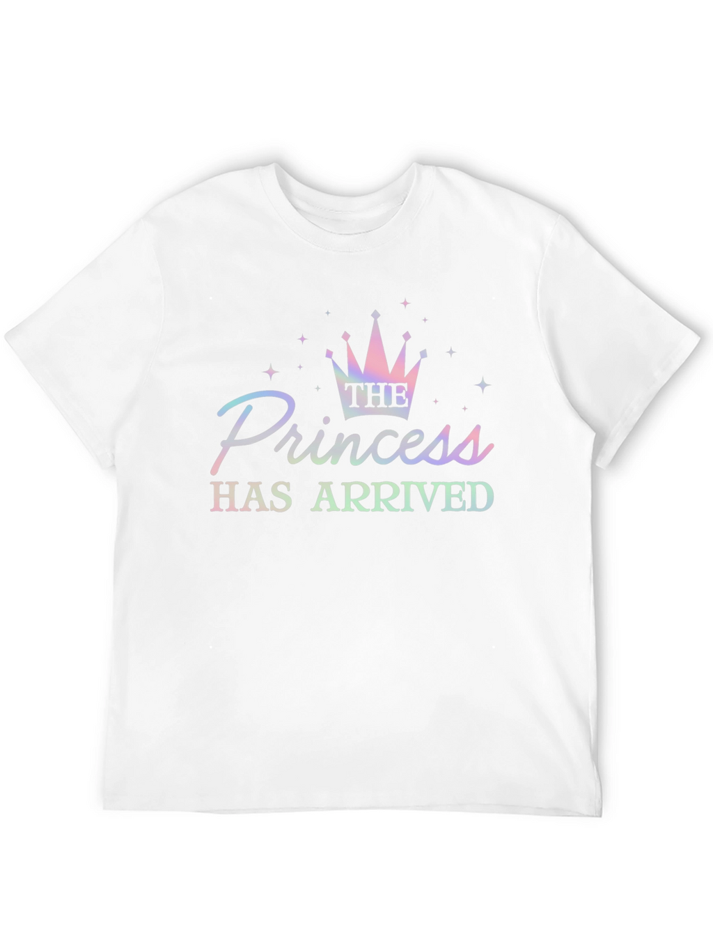 The Princess Has Arrived Graphic T-Shirt