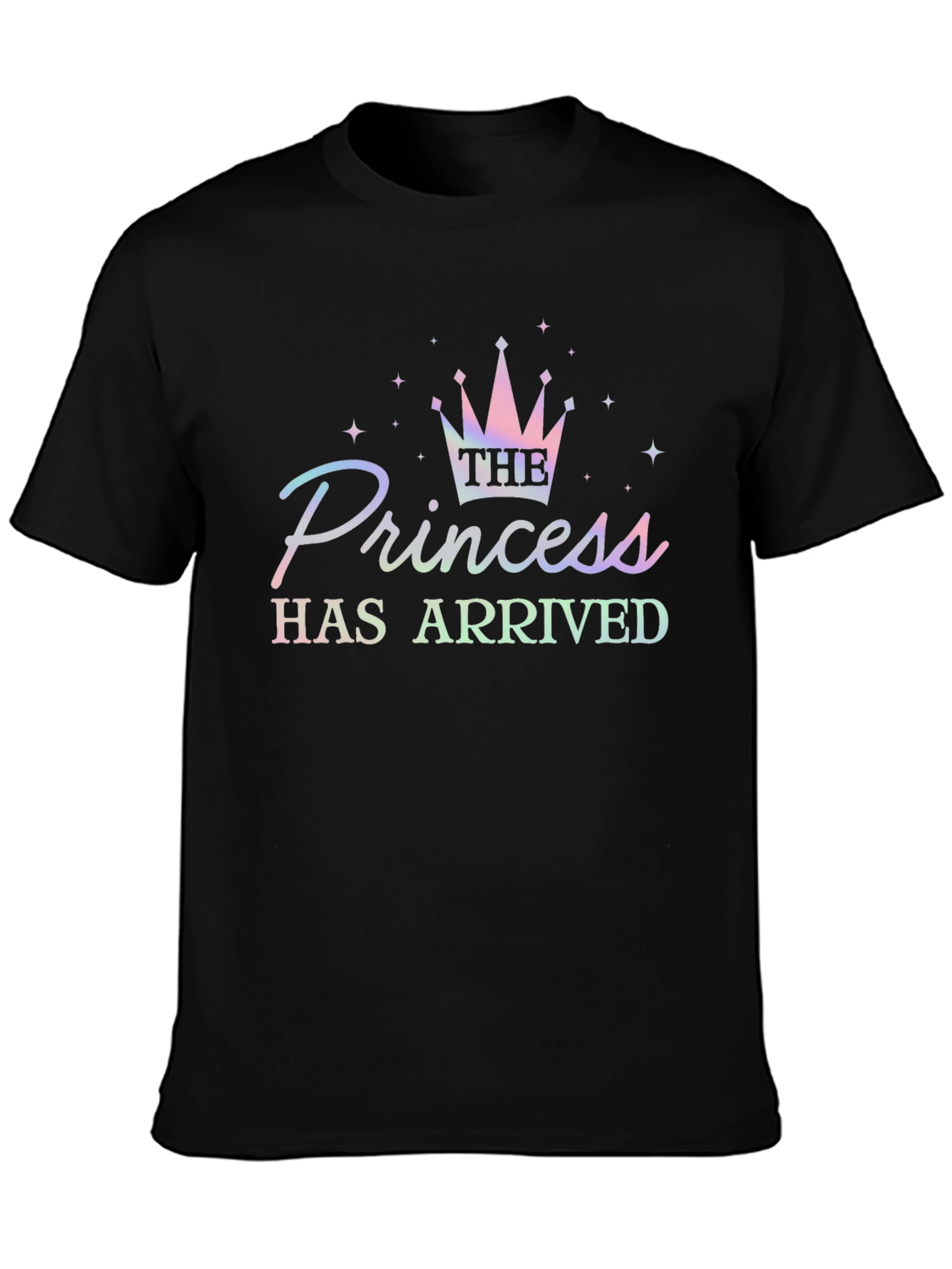 The Princess Has Arrived Graphic T-Shirt