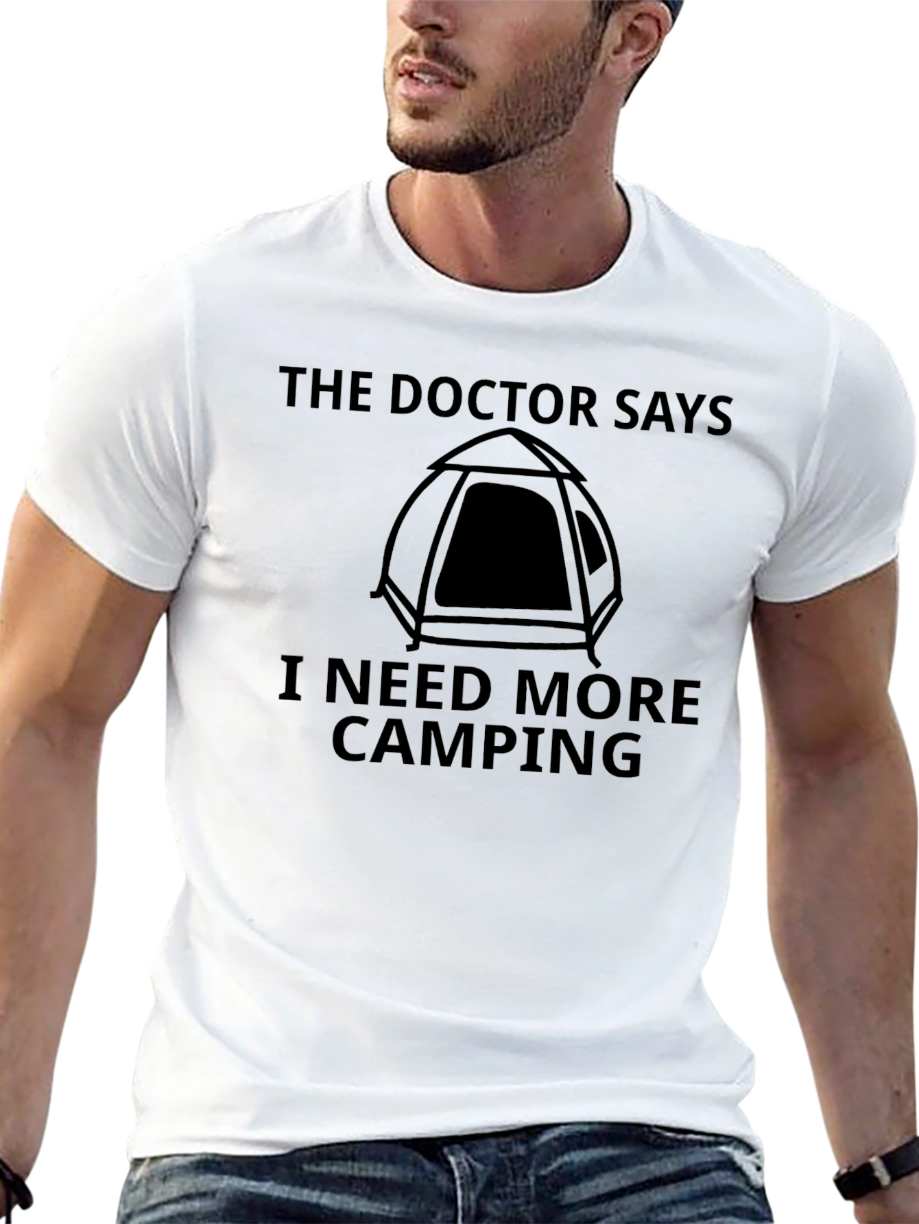 Camping T-Shirt: The Doctor Says I Need More Camping