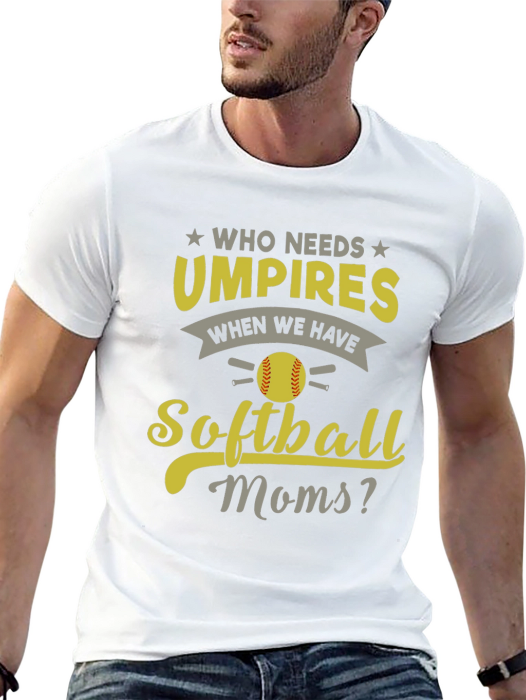Softball Moms T-Shirt - Who Needs Umpires?