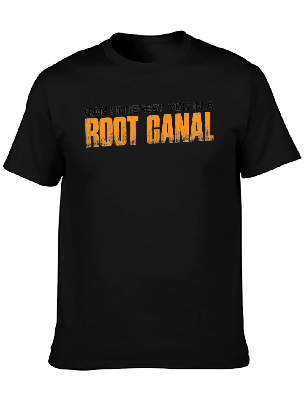 Root Canal T-Shirt Funny Dentist Tee