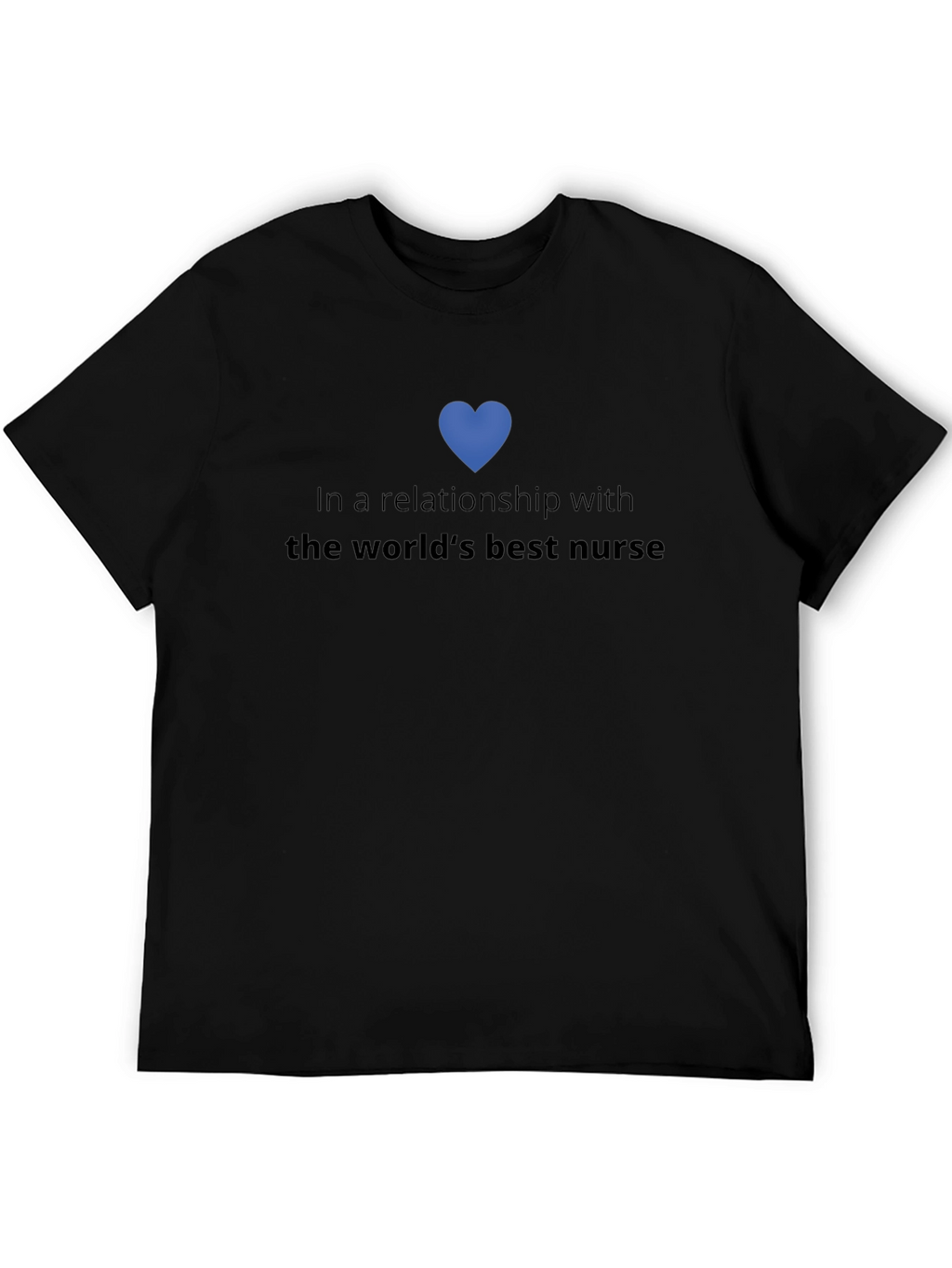 Worlds Best Nurse Relationship Tee