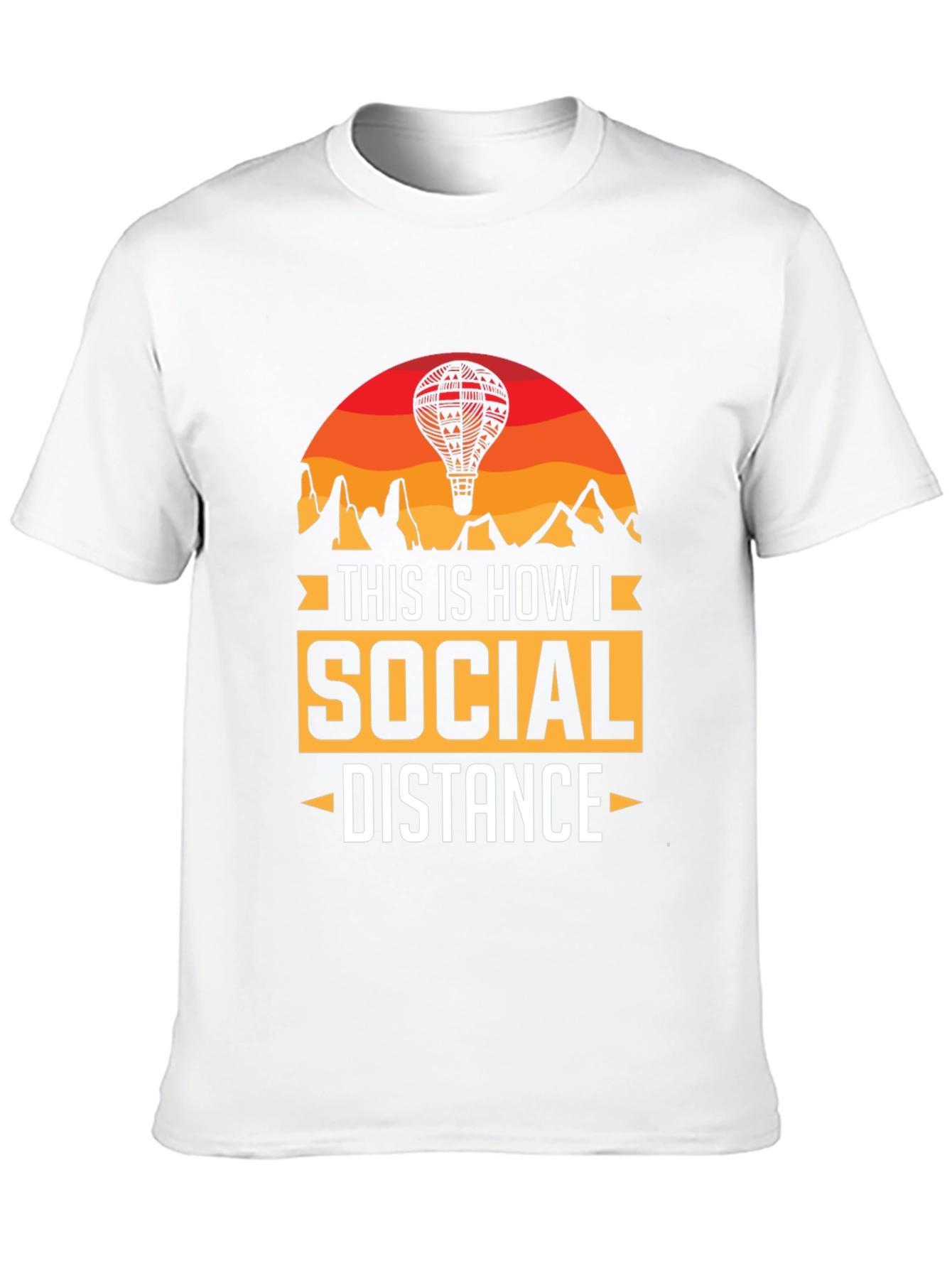 Social Distance Hot Air Balloon T-Shirt
