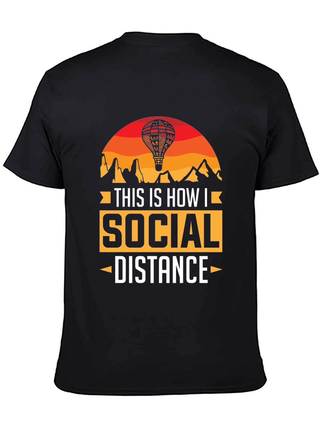 Social Distance Hot Air Balloon T-Shirt