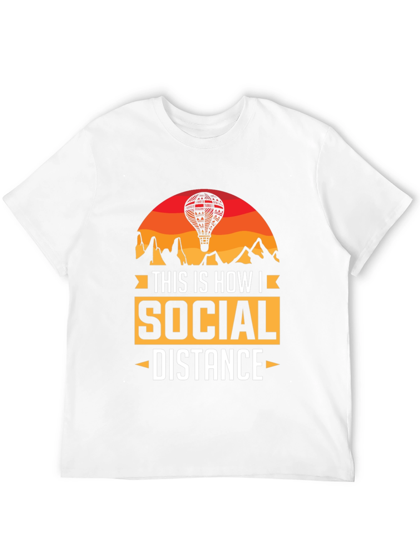 Social Distance Hot Air Balloon T-Shirt