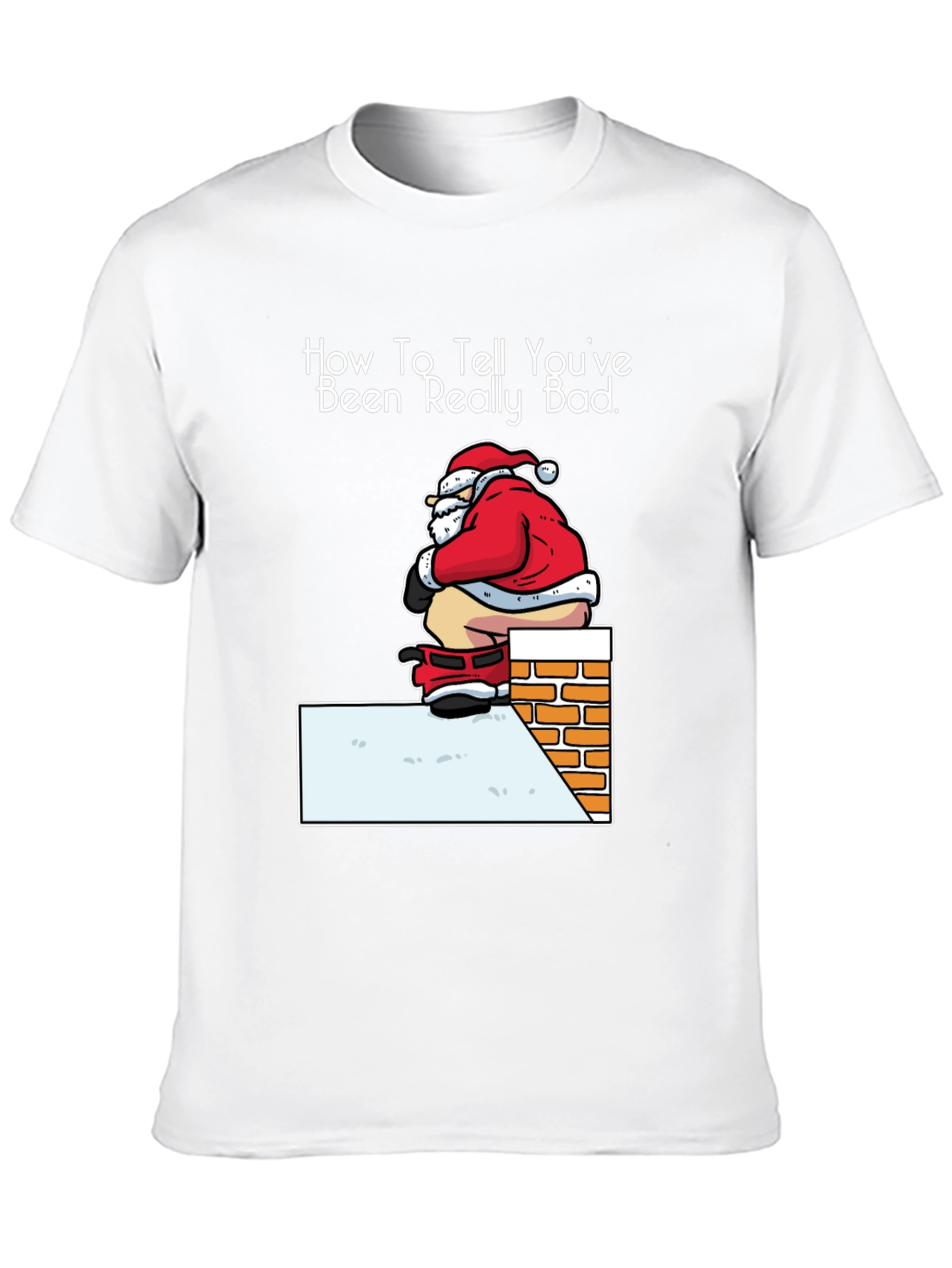Funny Santa Christmas T-Shirt - Been Really Bad