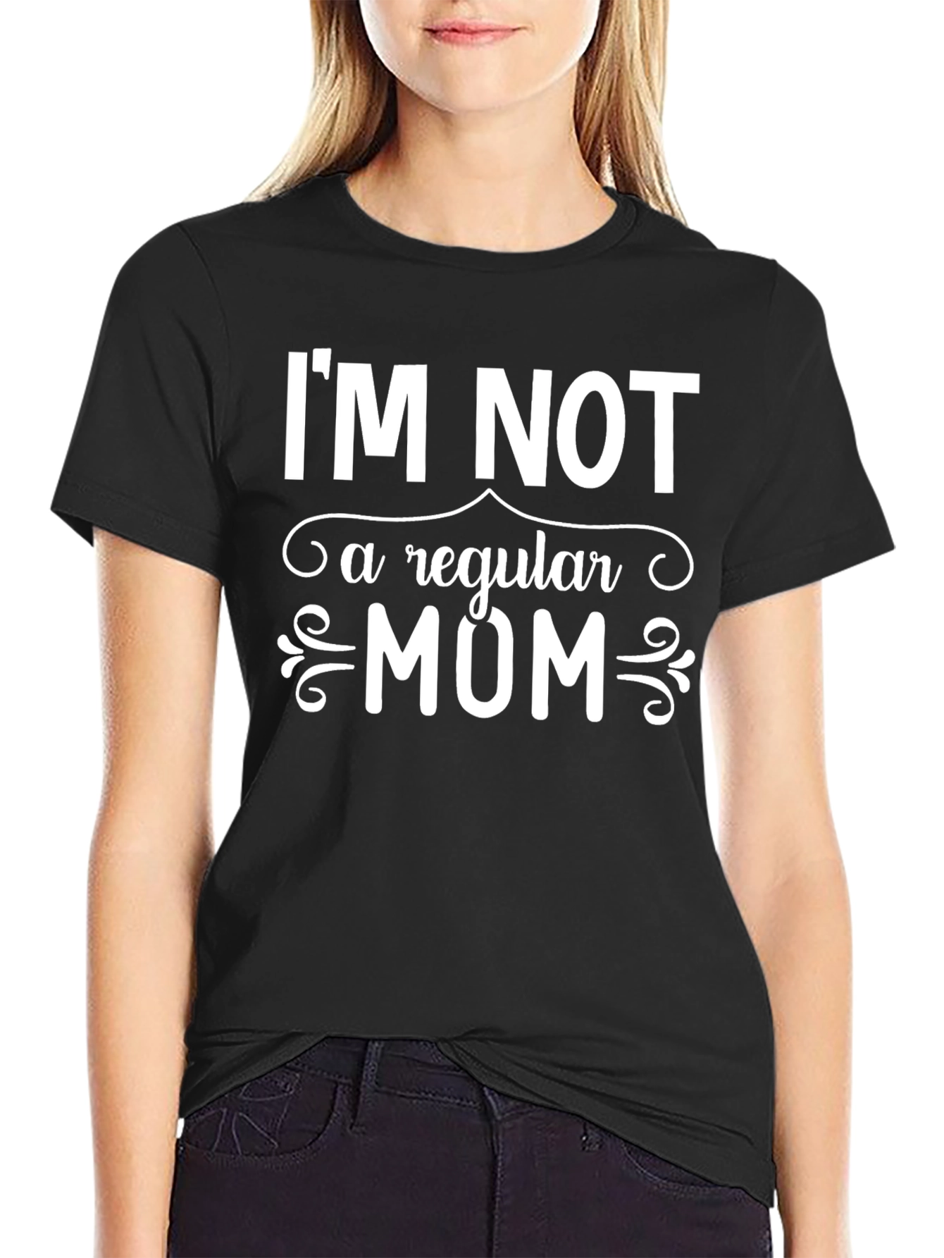 Im Not a Regular Mom Funny Graphic Tee